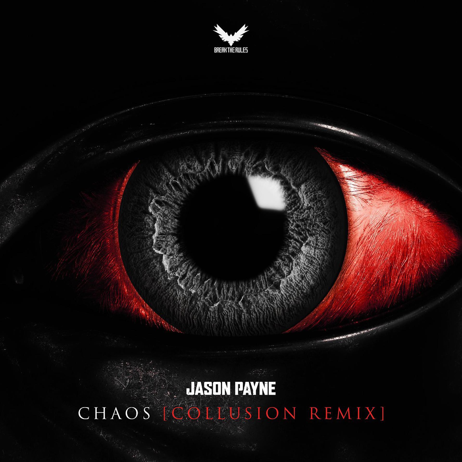 Постер альбома Chaos (Collusion Remix)