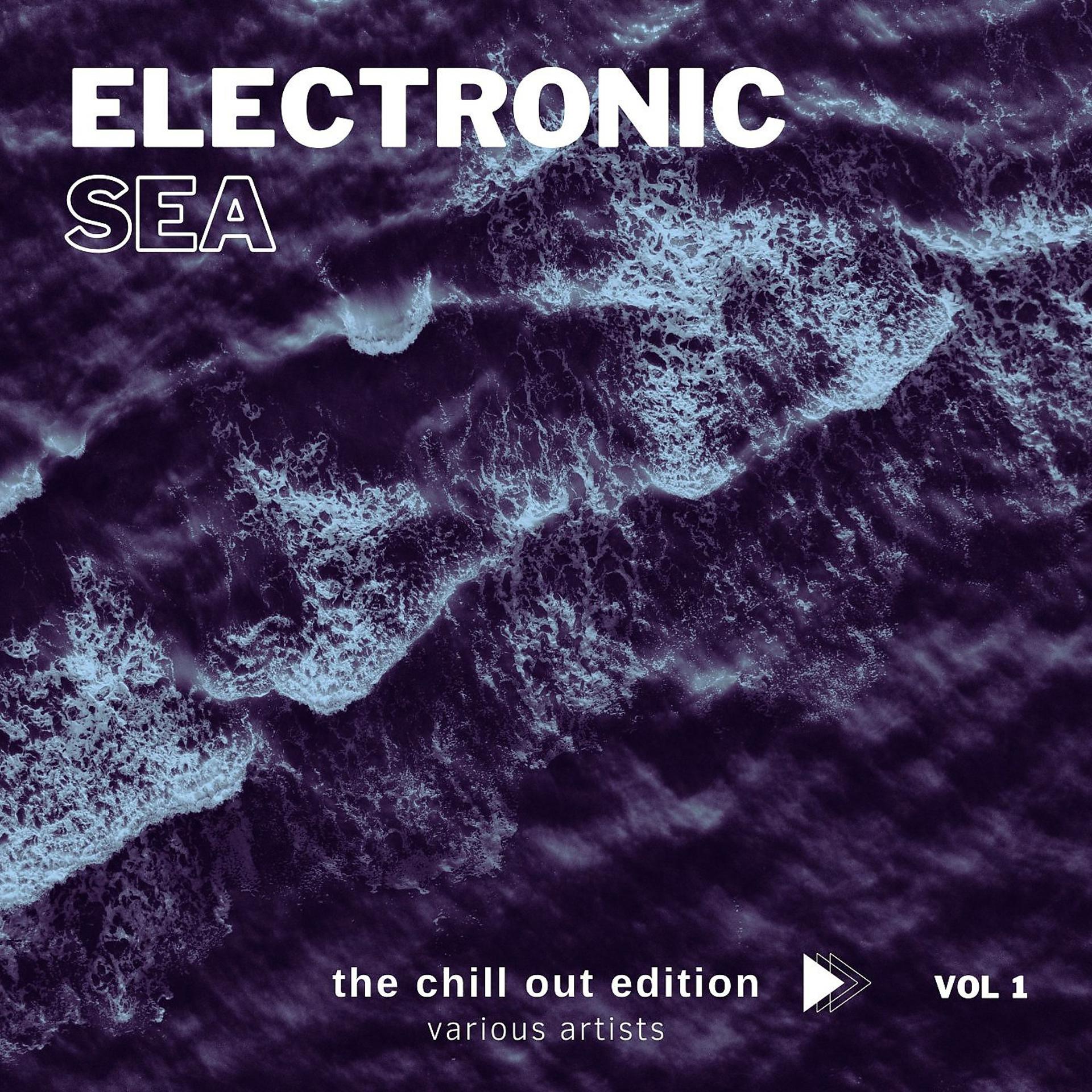 Постер альбома Electronic Sea (The Chill Out Edition), Vol. 1