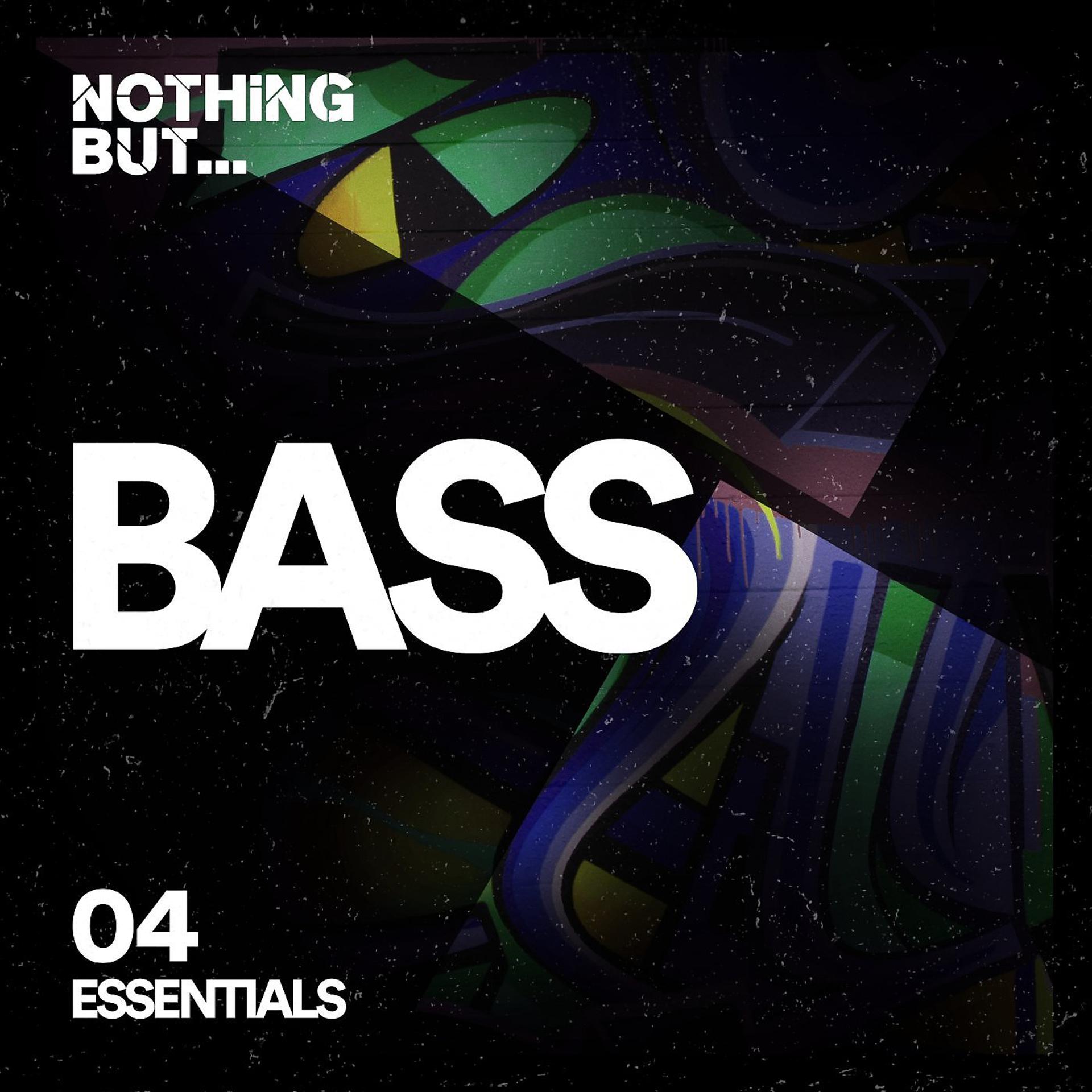 Постер альбома Nothing But... Bass Essentials, Vol. 04