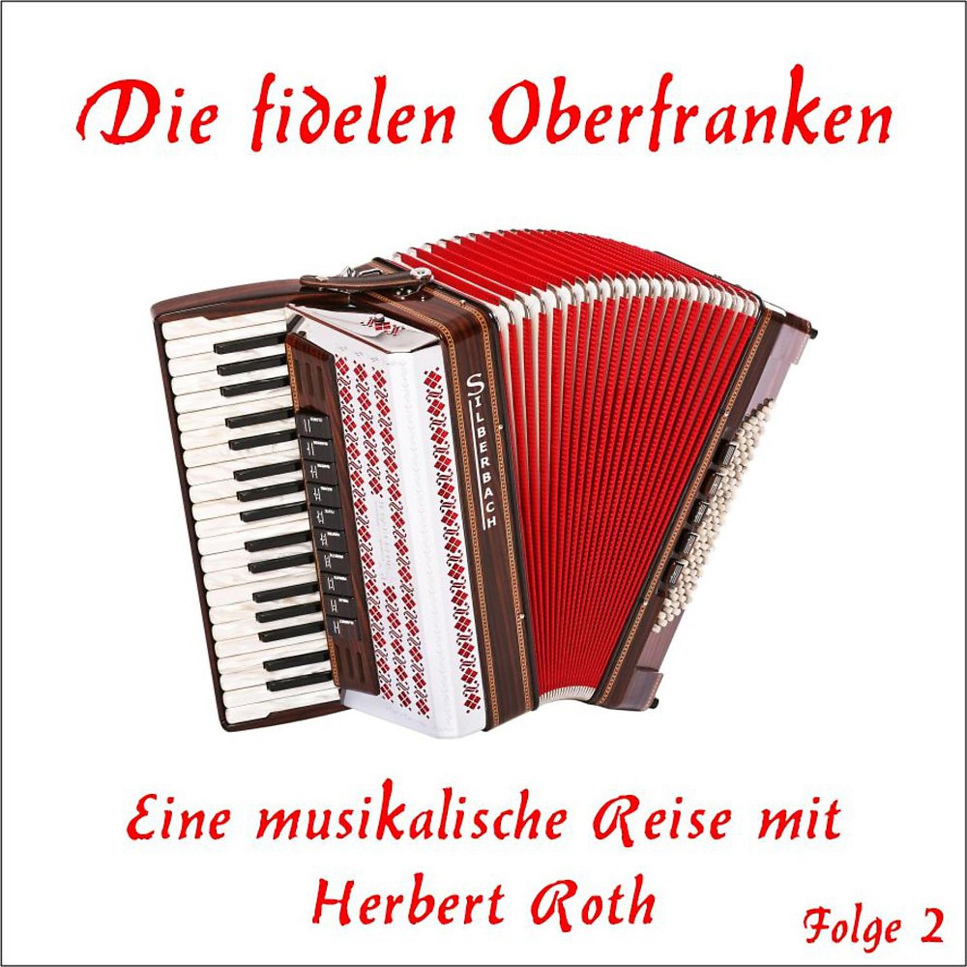 Постер альбома Eine musikalische Reise mit Herbert Roth, Folge 2