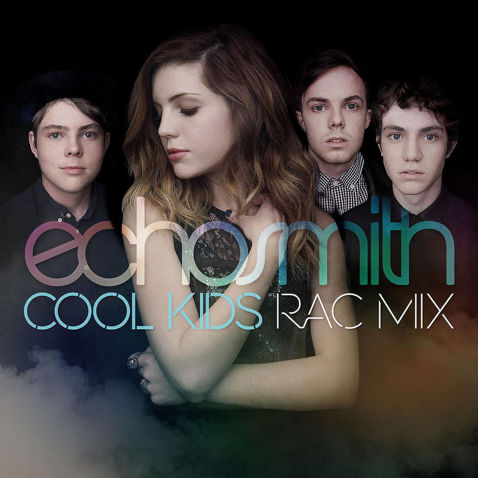 Постер альбома Cool Kids (RAC Mix)