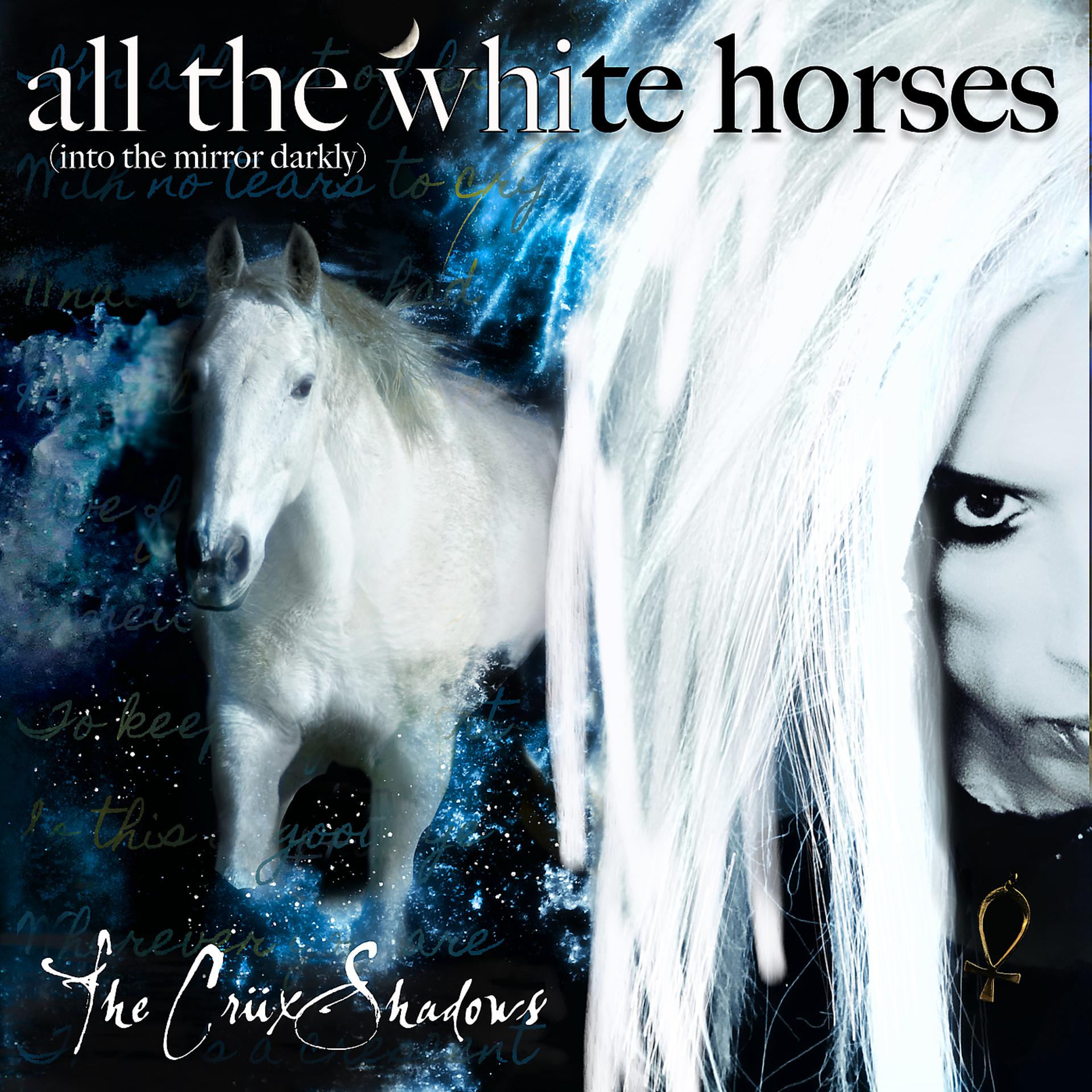 Постер альбома All the White Horses (Into the Mirror Darkly)