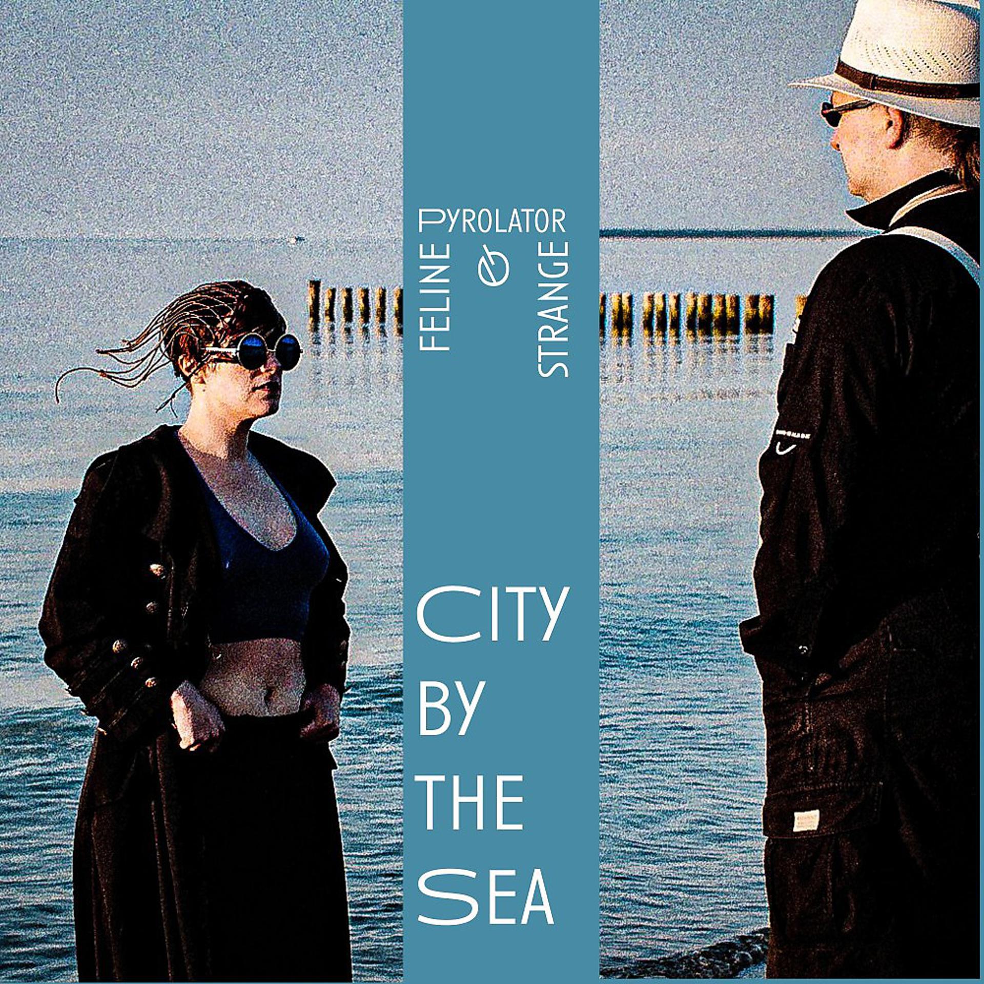 Постер альбома City by the Sea