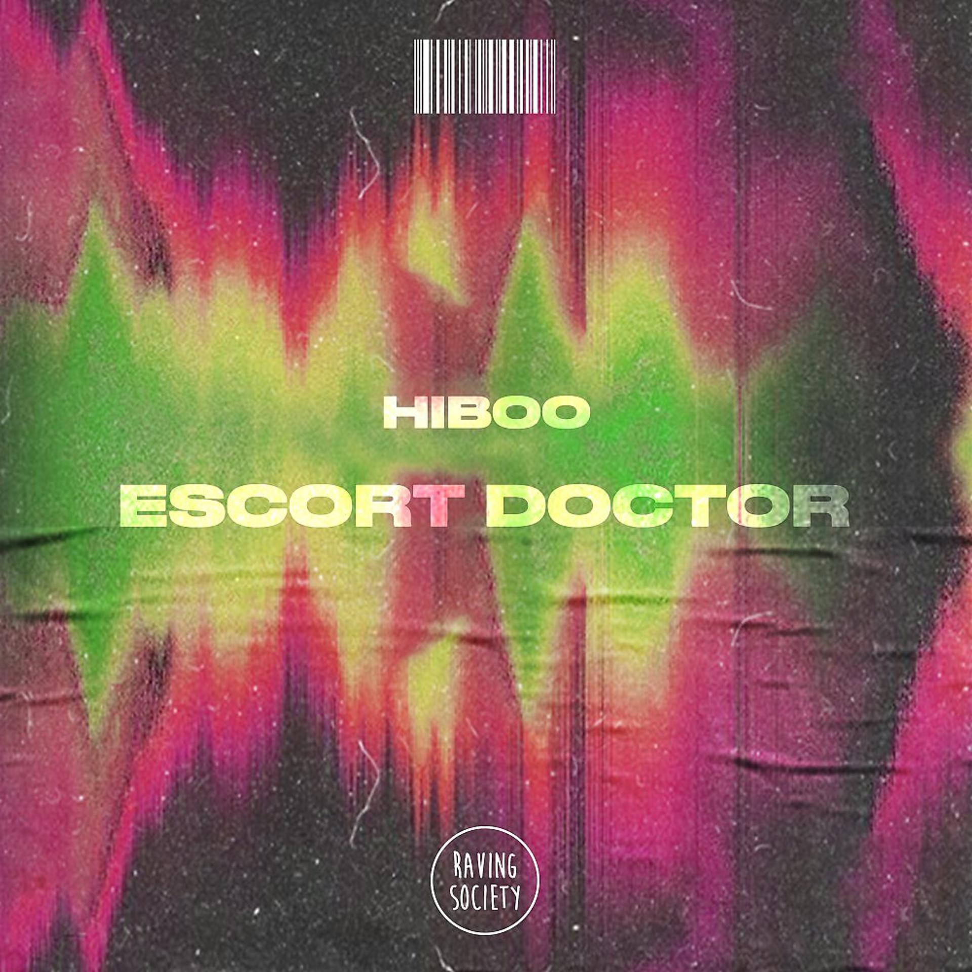 Постер альбома Escort Doctor