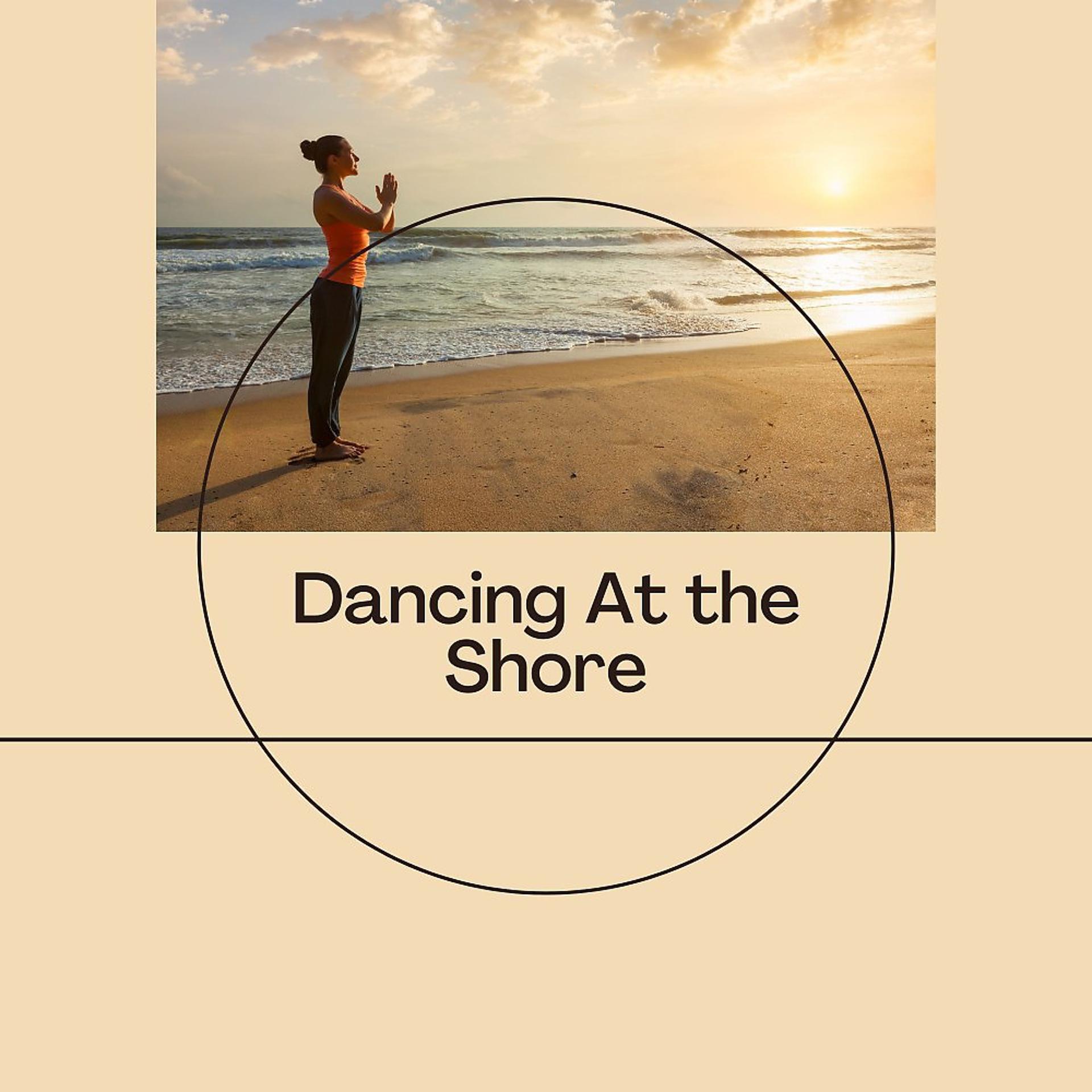 Постер альбома Dancing at the Shore