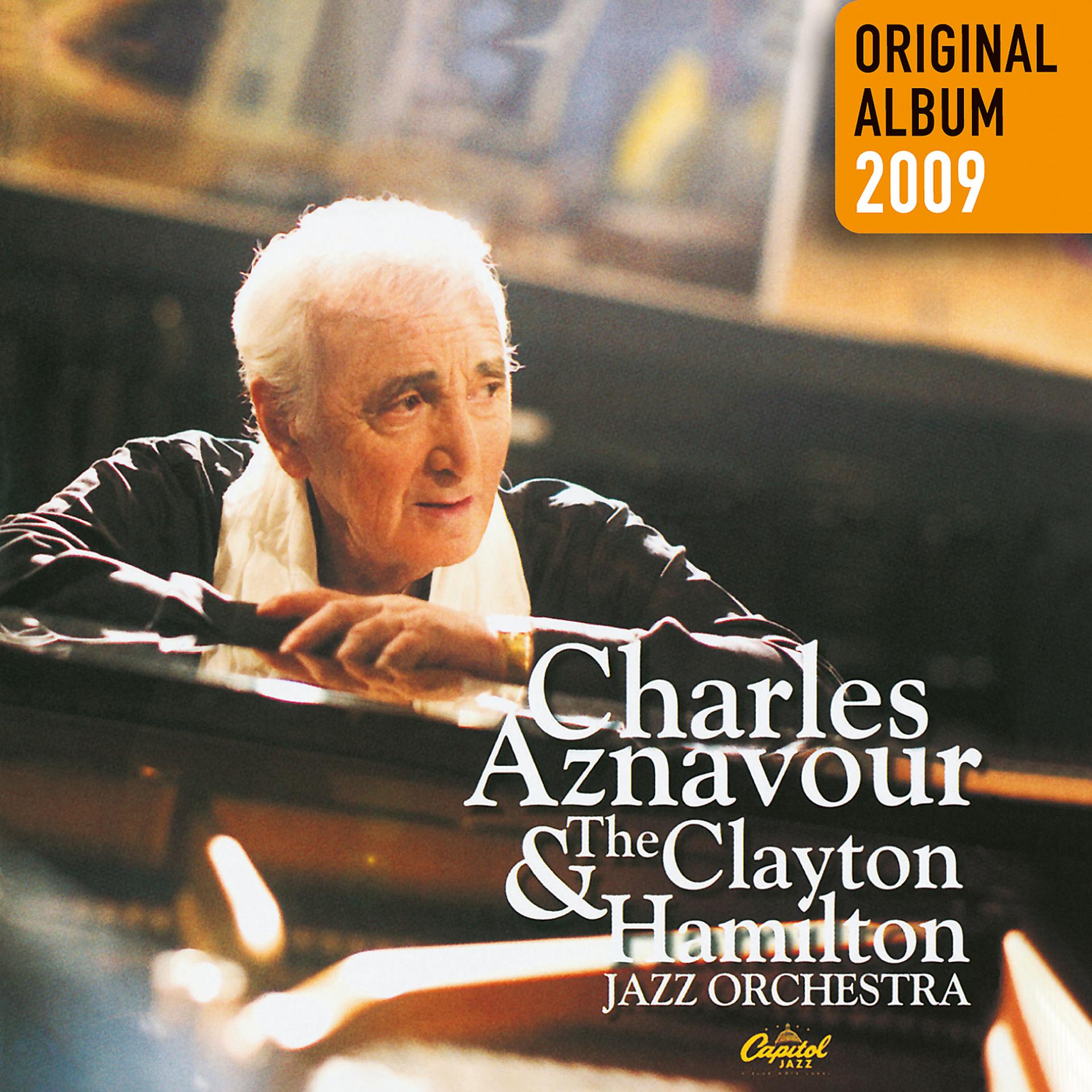 Постер альбома Charles Aznavour & The Clayton-Hamilton Jazz Orchestra