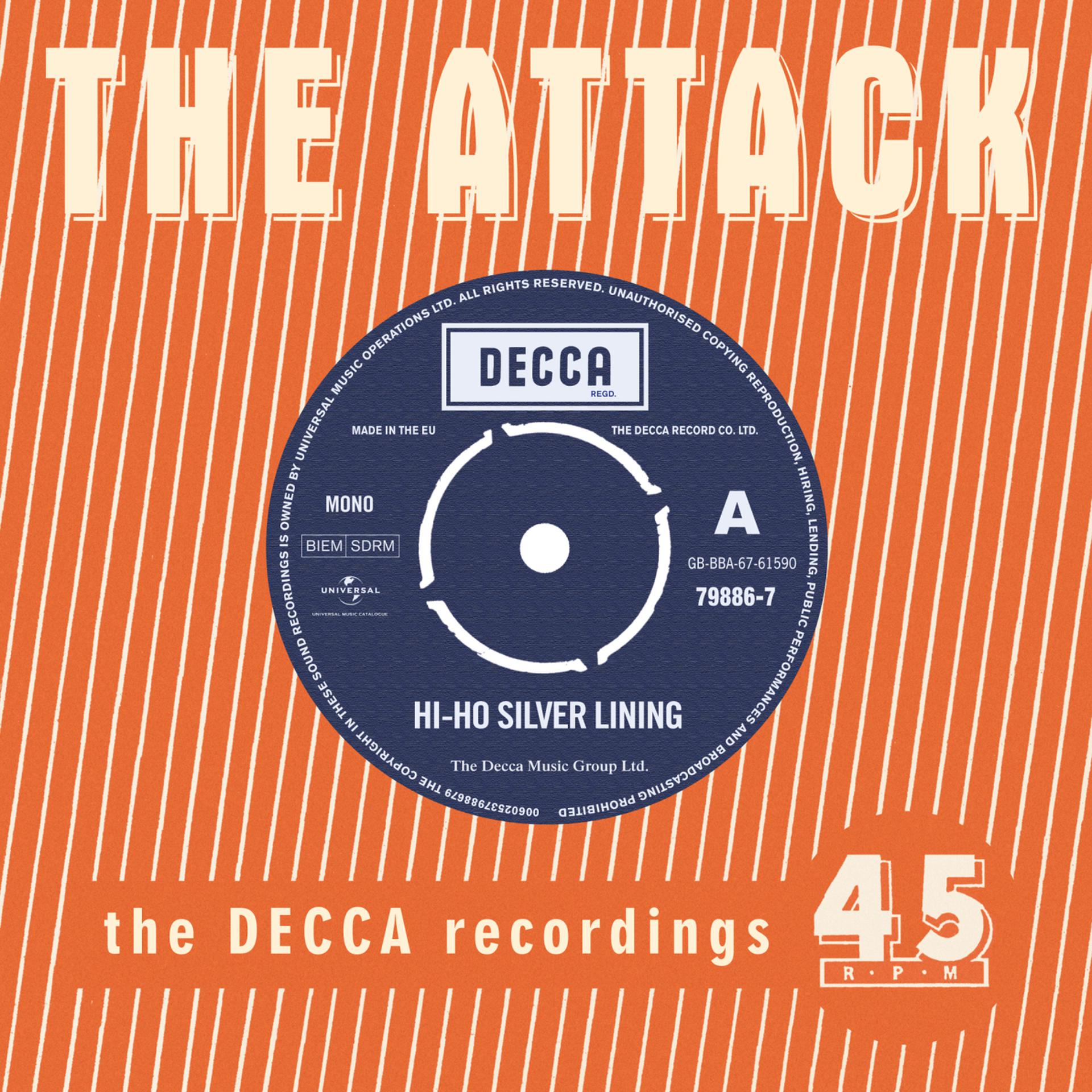 Постер альбома Hi Ho Silver Lining - The Decca Recordings