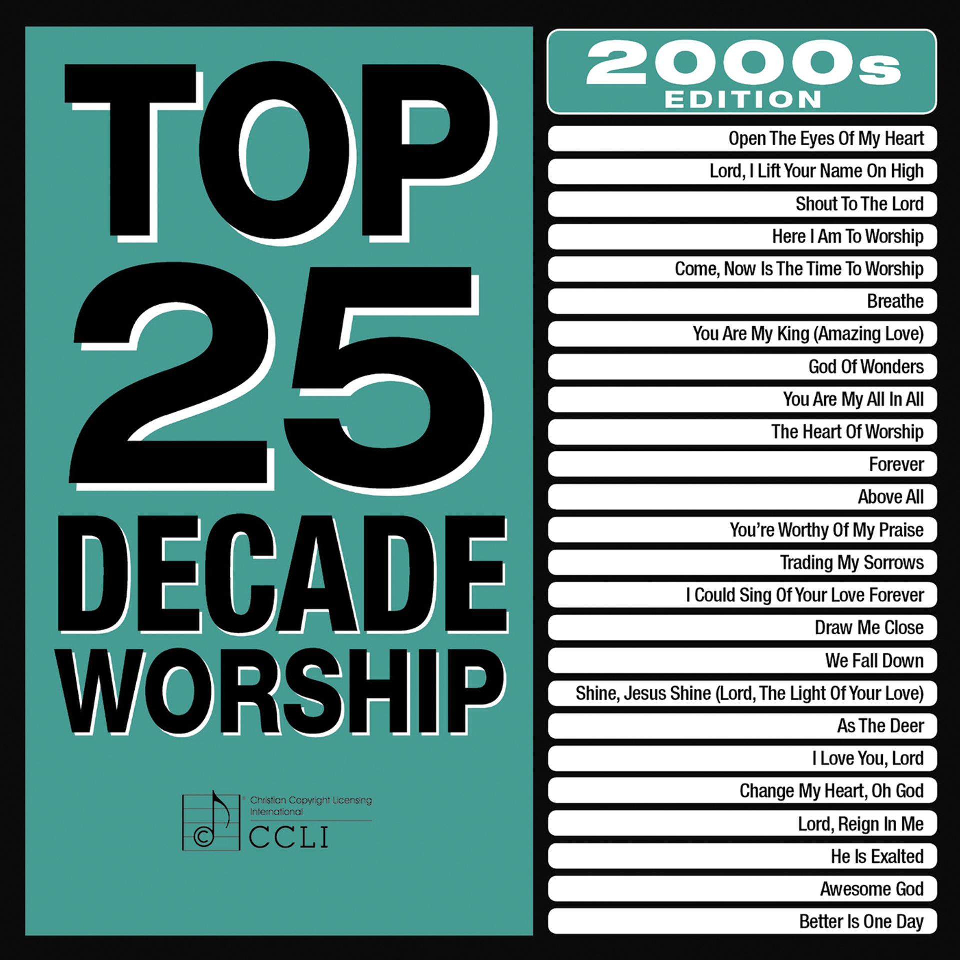 Постер альбома Top 25 Decade Worship 2000s