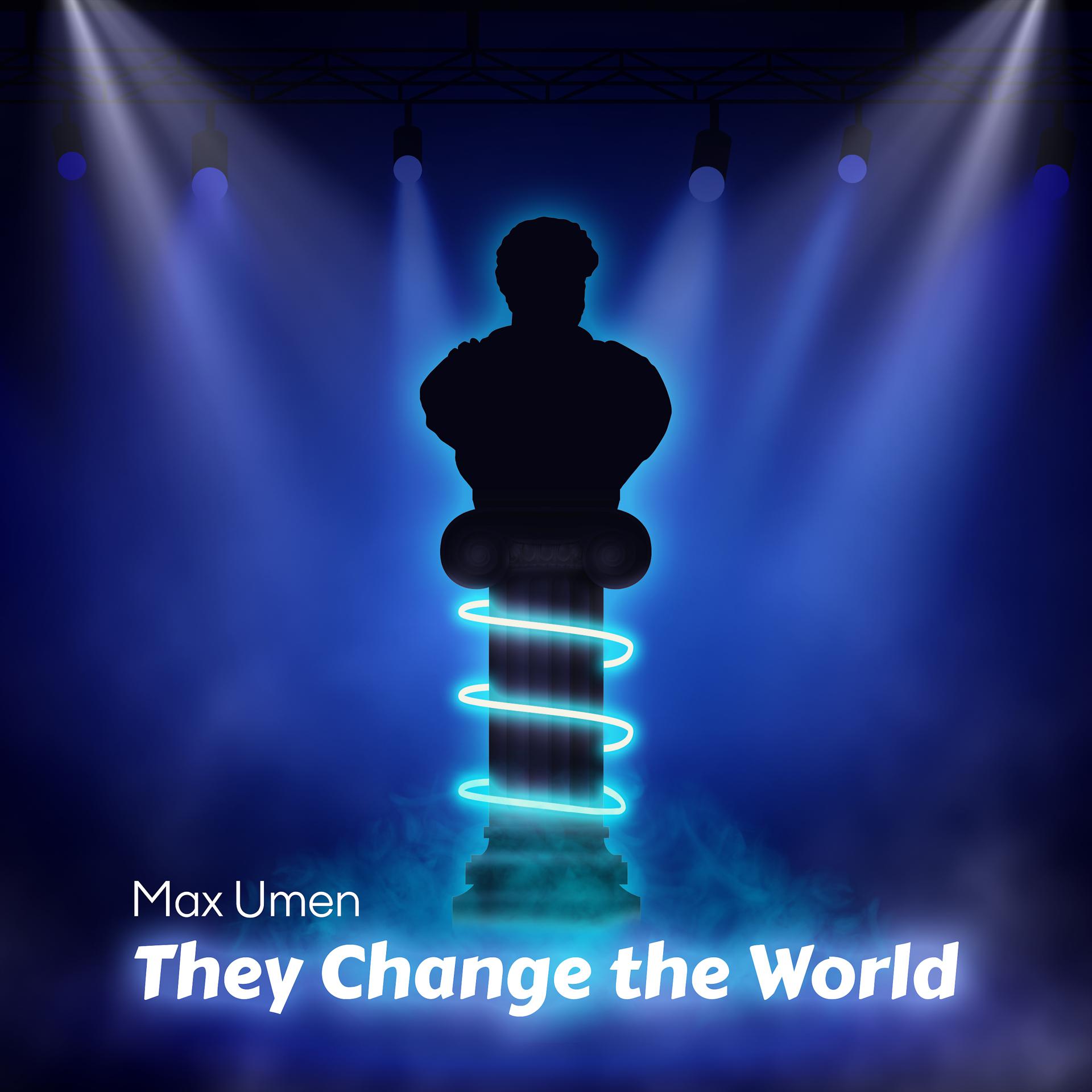 Постер альбома They Change the World