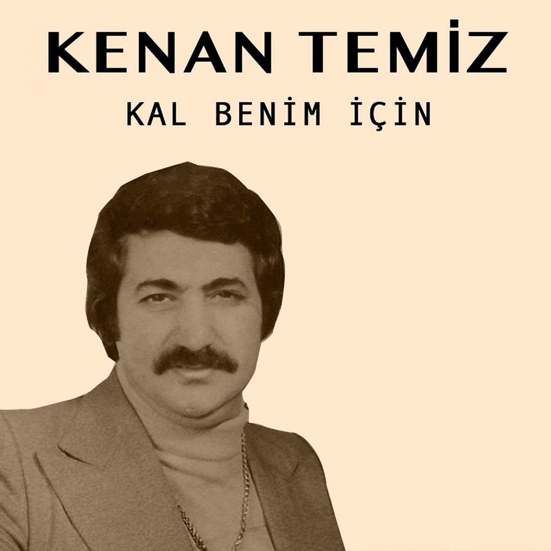 Постер альбома Kal Benim İçin