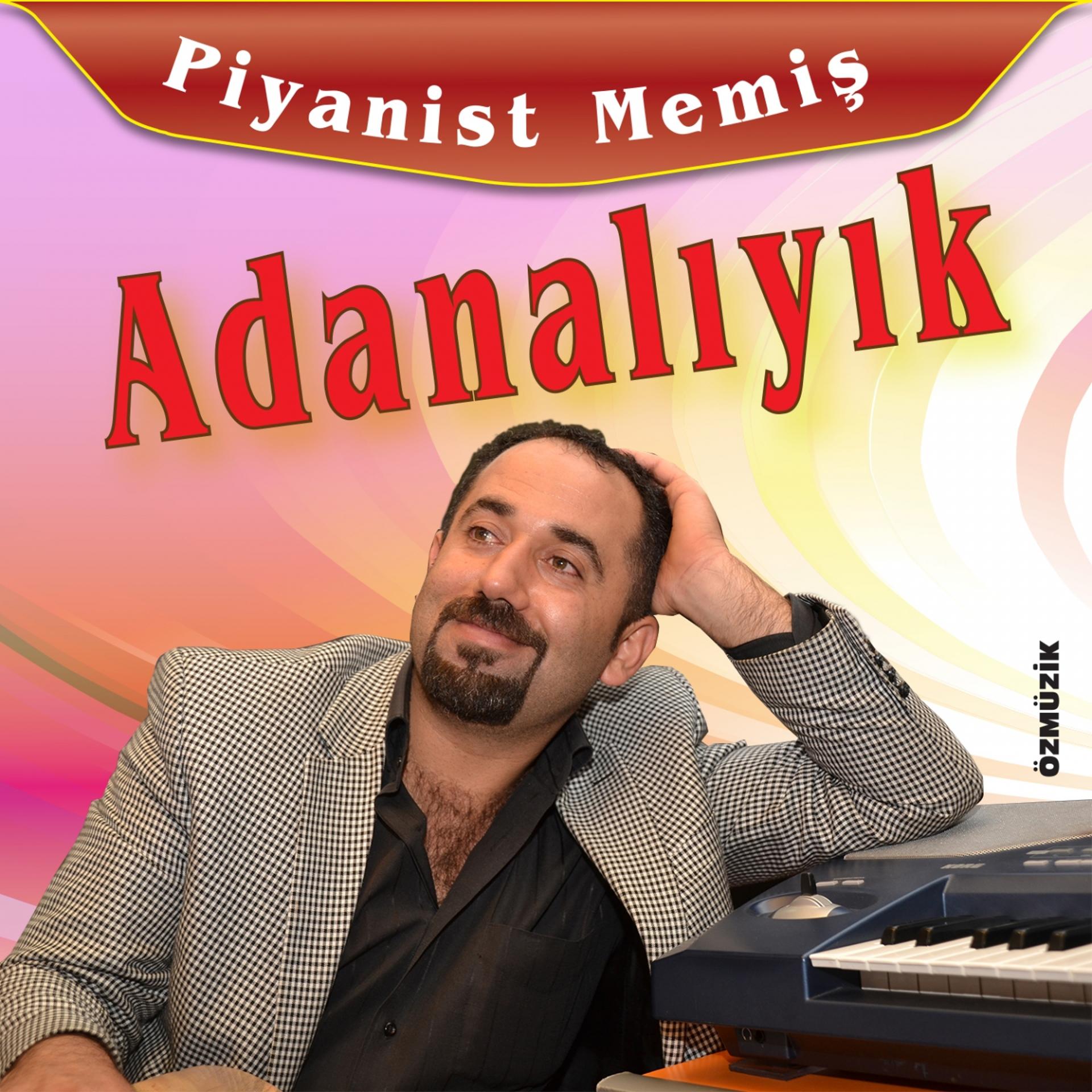 Постер альбома Adanalıyık
