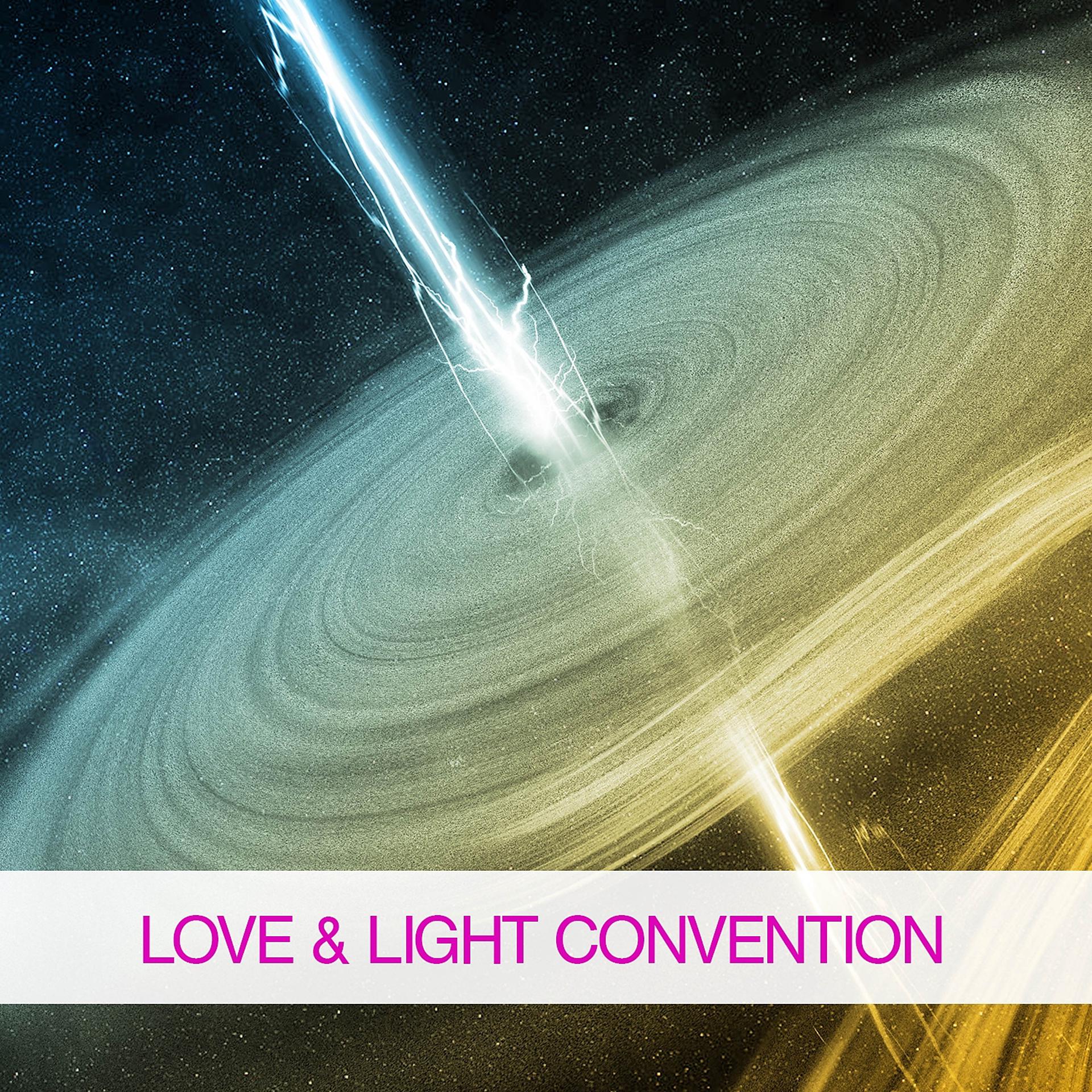 Постер альбома Love & Light Convention