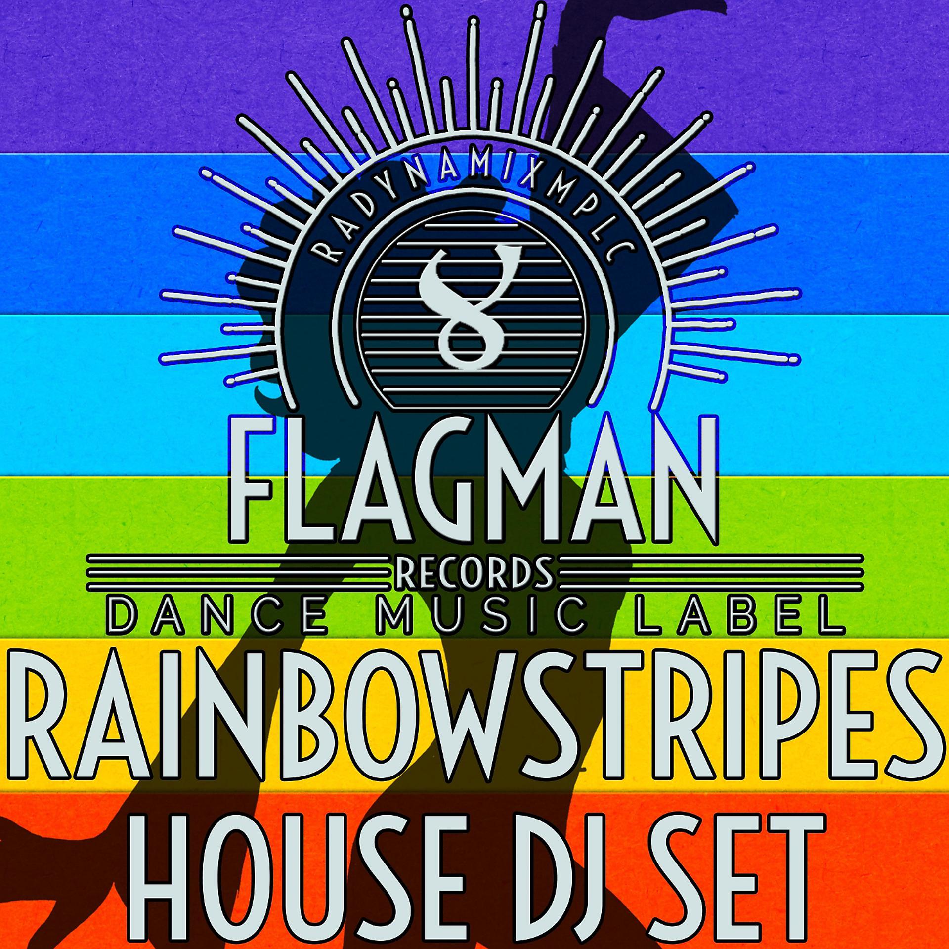 Постер альбома Rainbowstripes House Dj Set