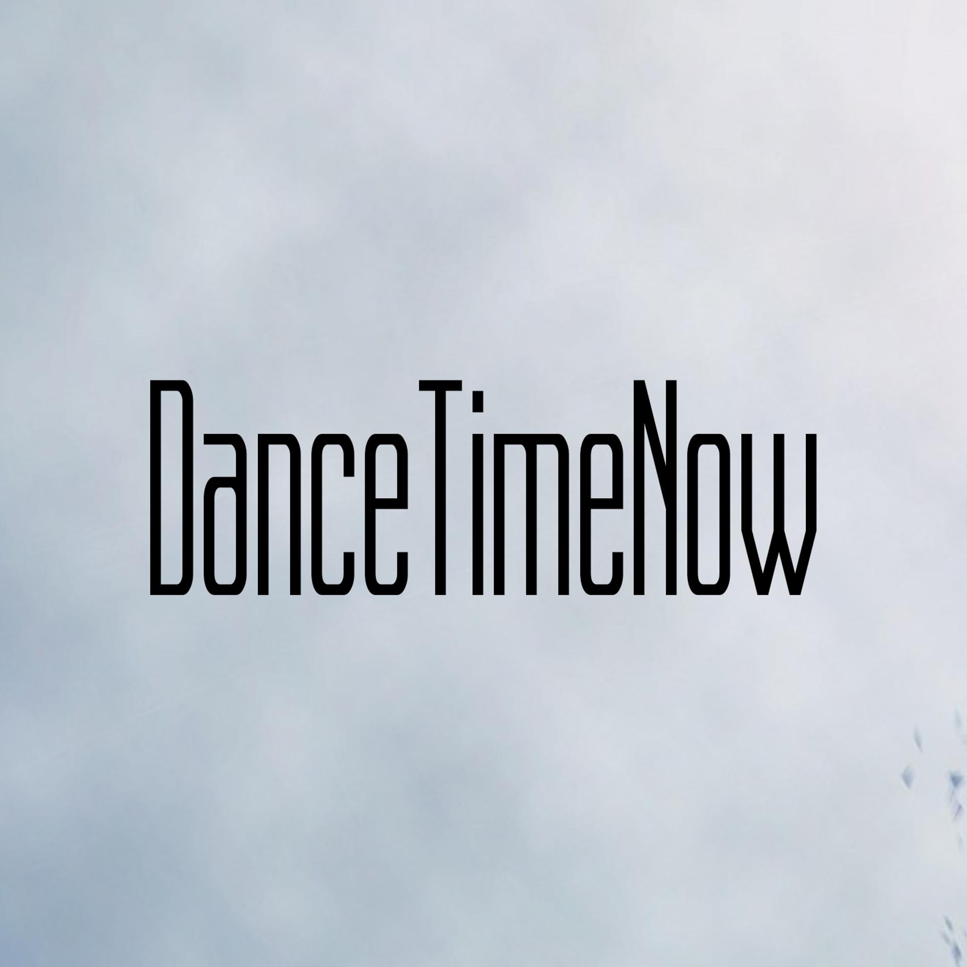 Постер альбома DanceTimeNow