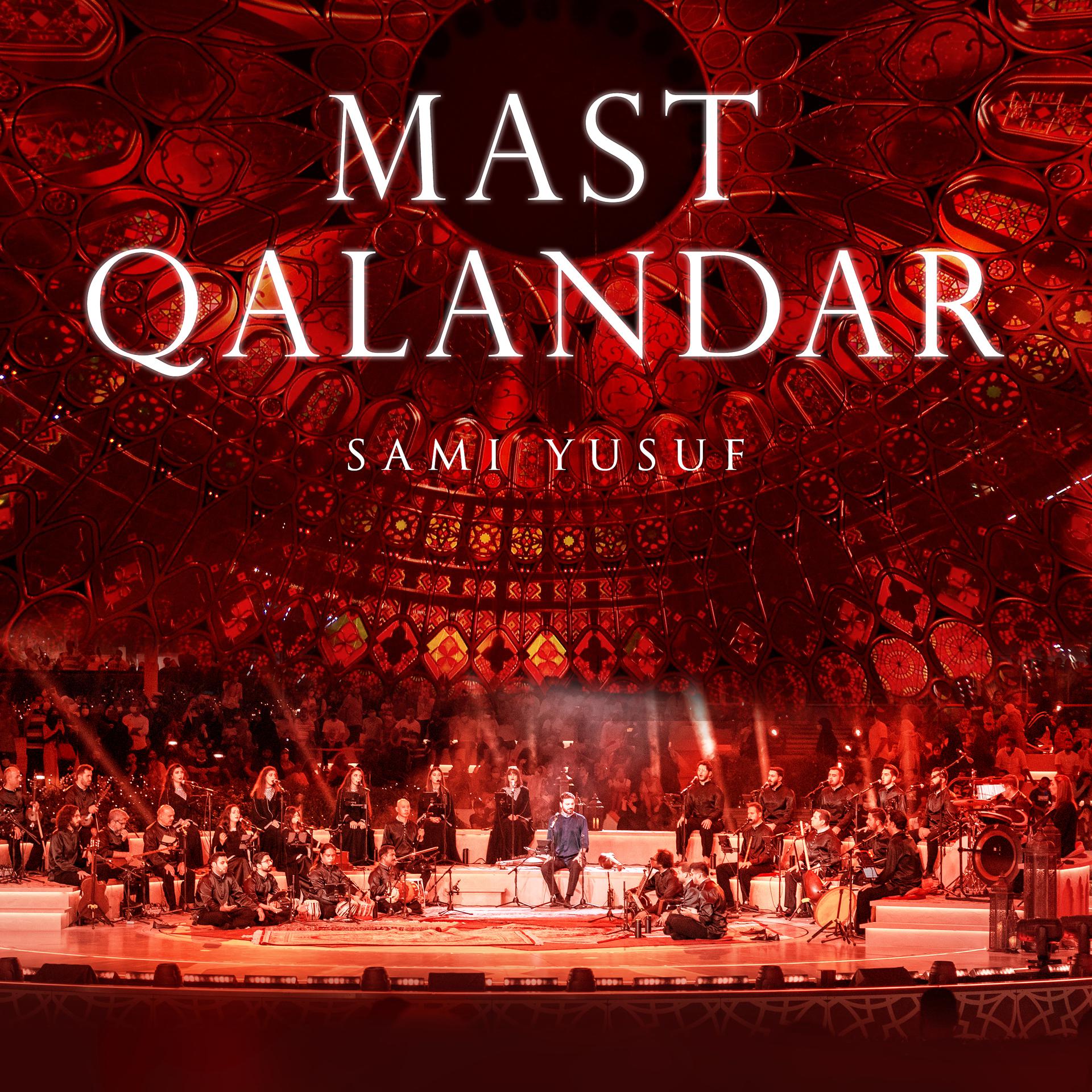 Постер альбома Mast Qalandar (Stepping into Light)