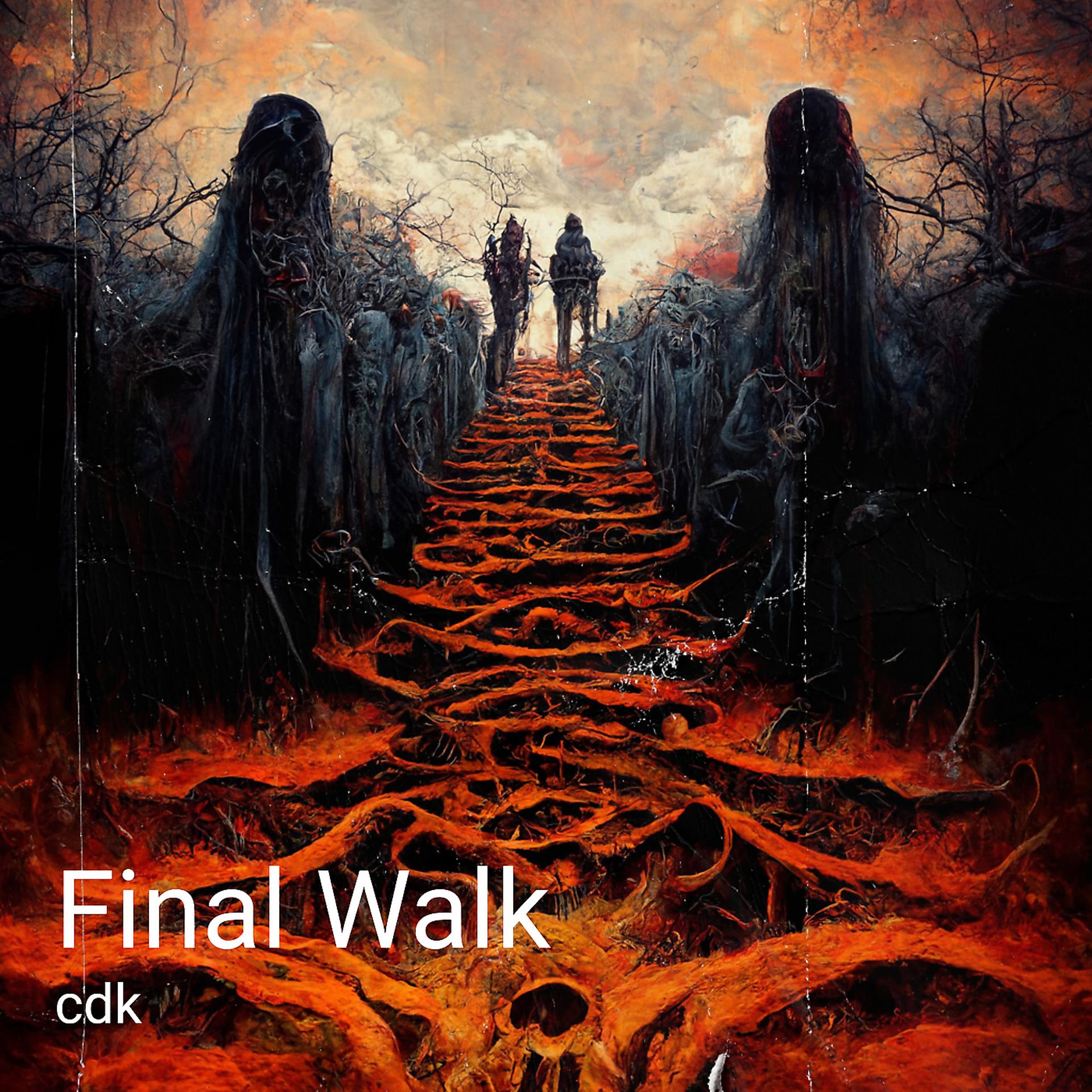 Постер альбома Final Walk