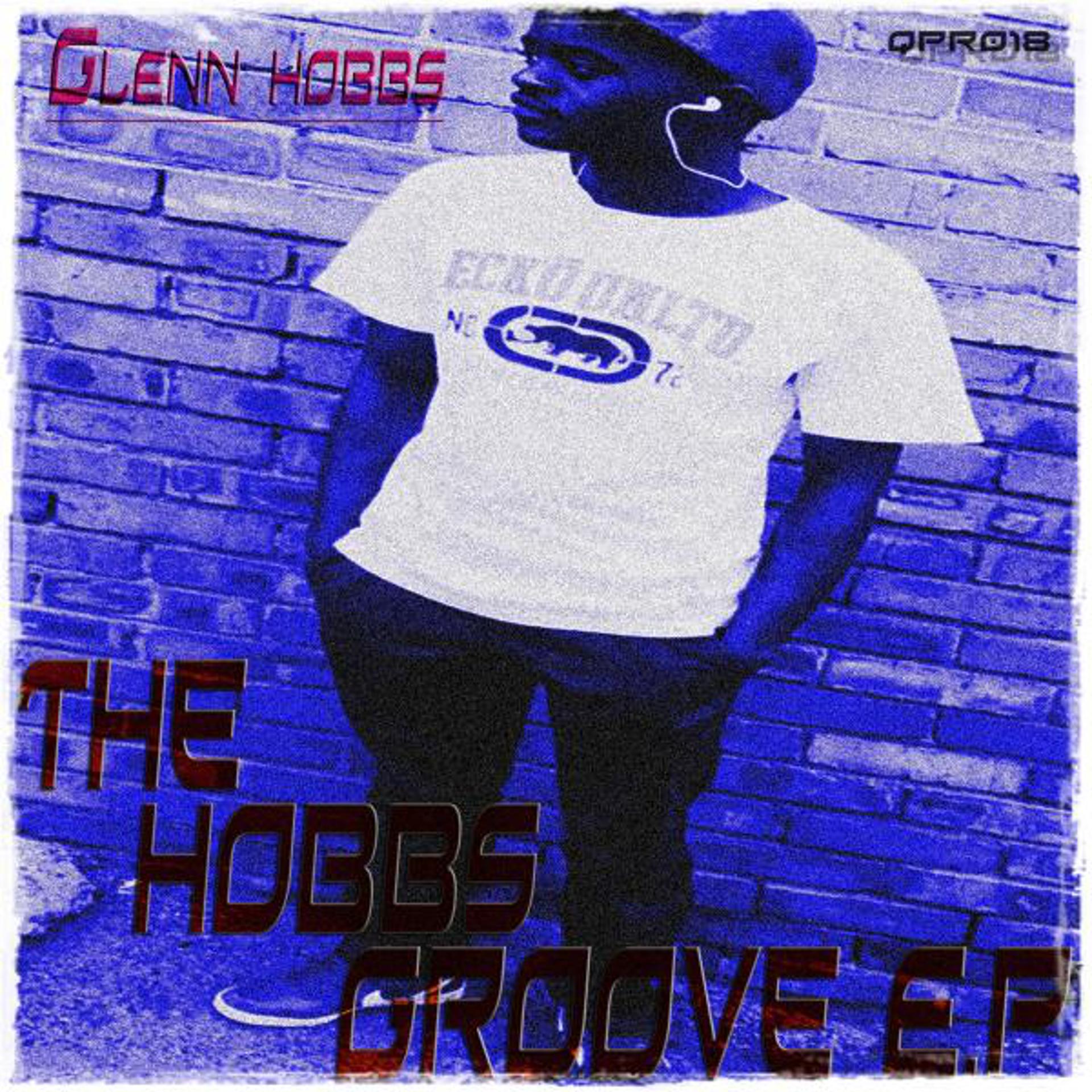 Постер альбома The Hobbs Groove E.P
