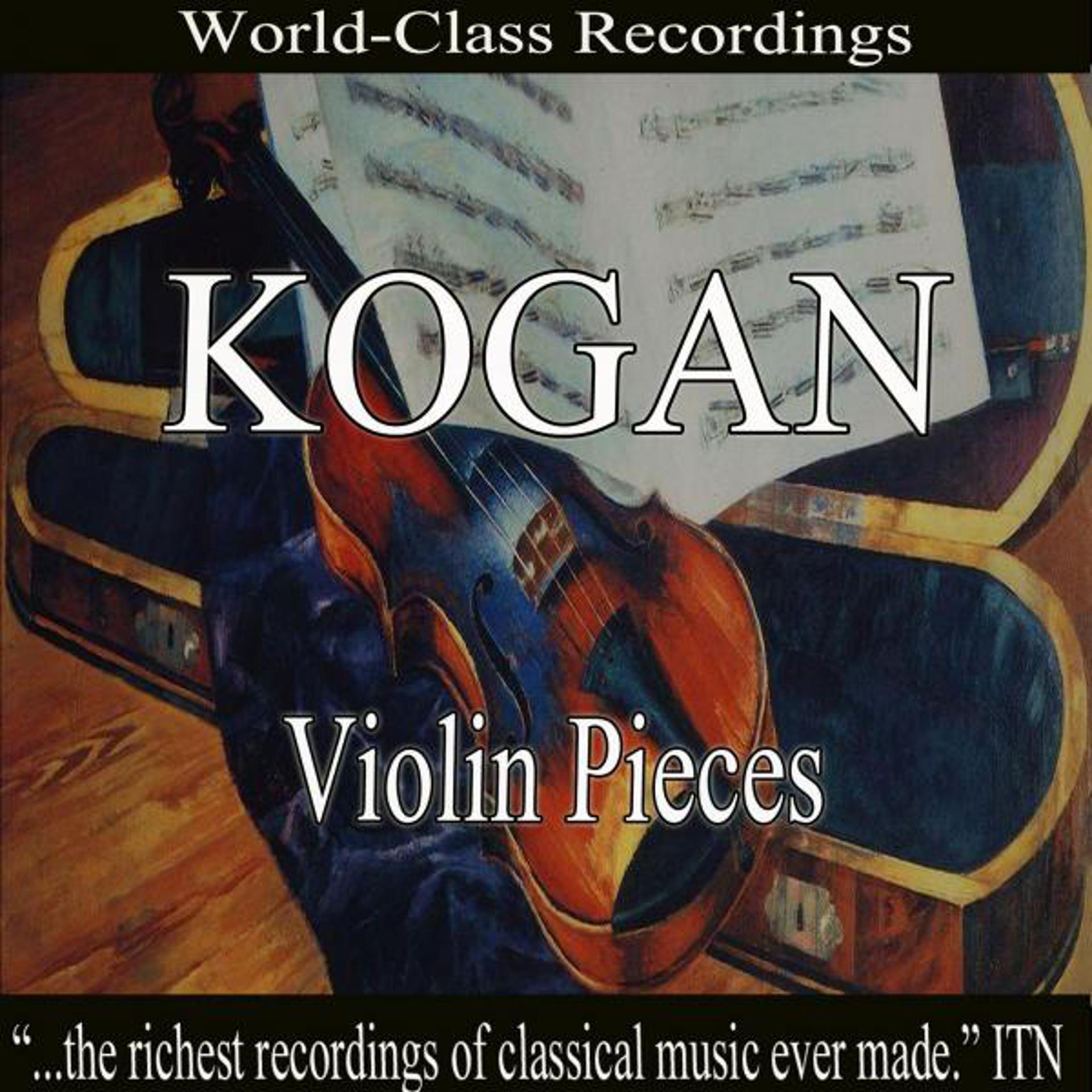 Постер альбома Kogan - Violin Pieces