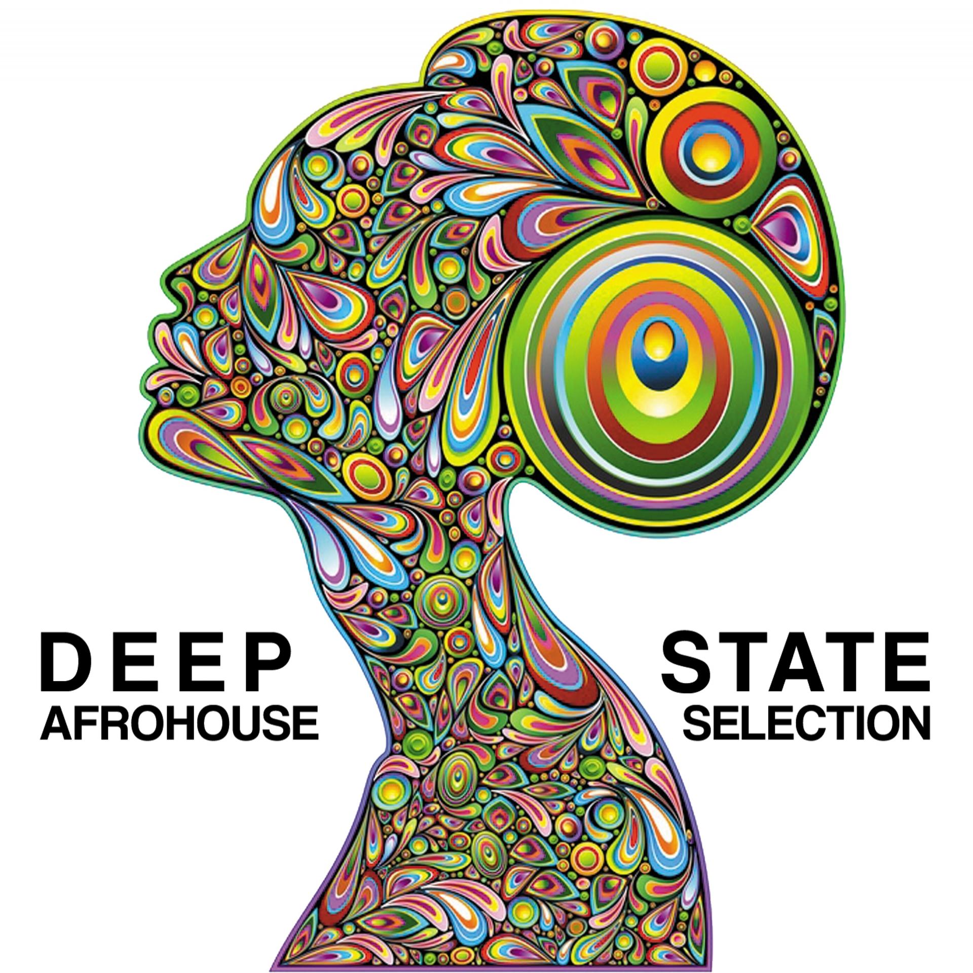 Постер альбома Deep State (Afrohouse Selection)