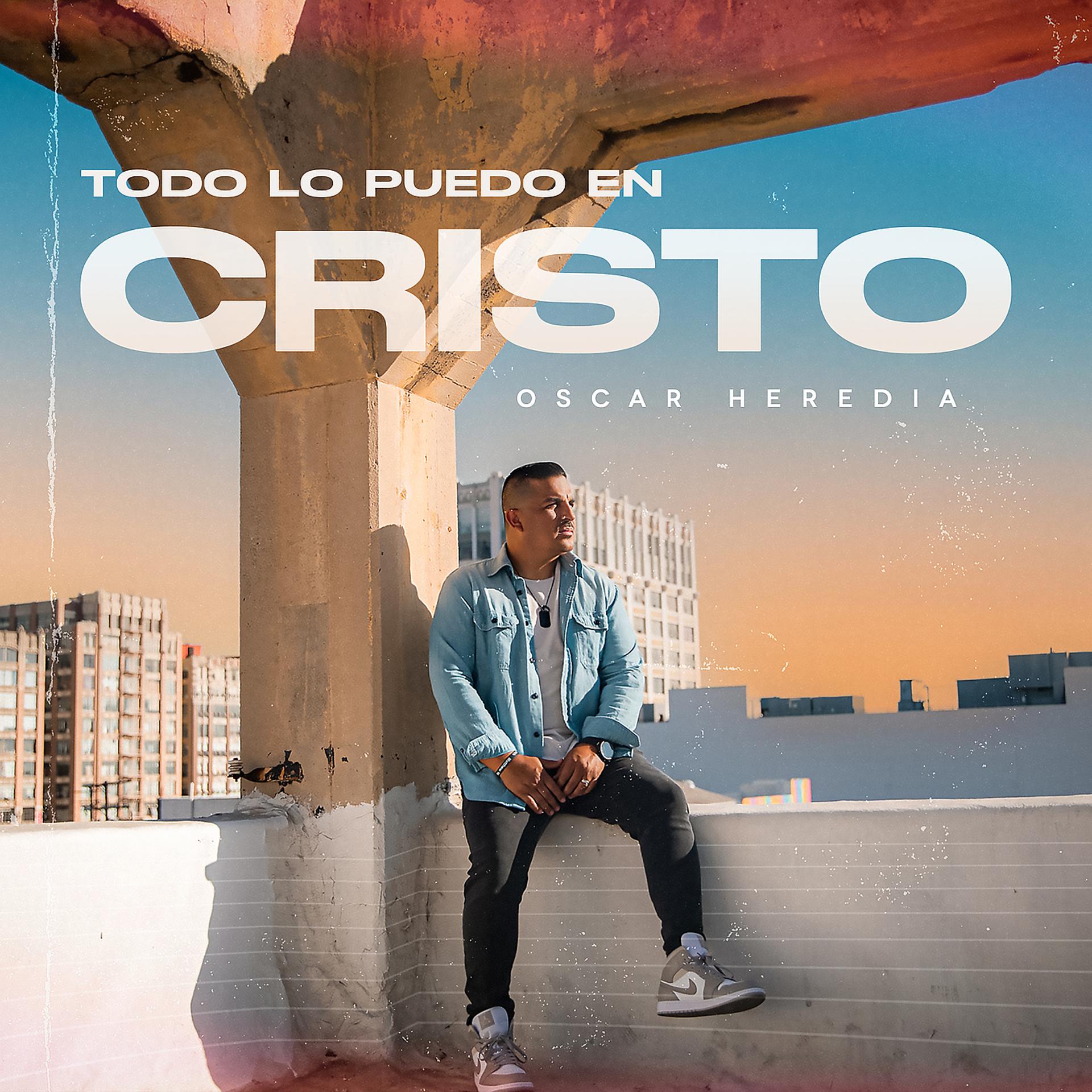 Постер альбома Todo Lo Puedo En Cristo
