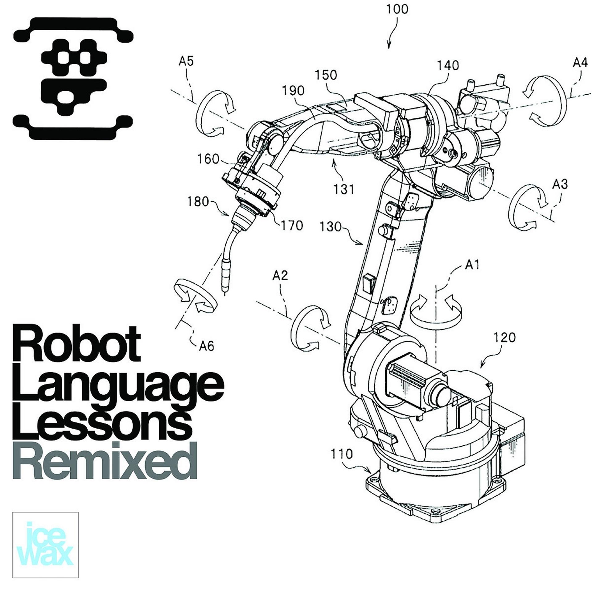 Постер альбома Robot Language Lessons Remixed