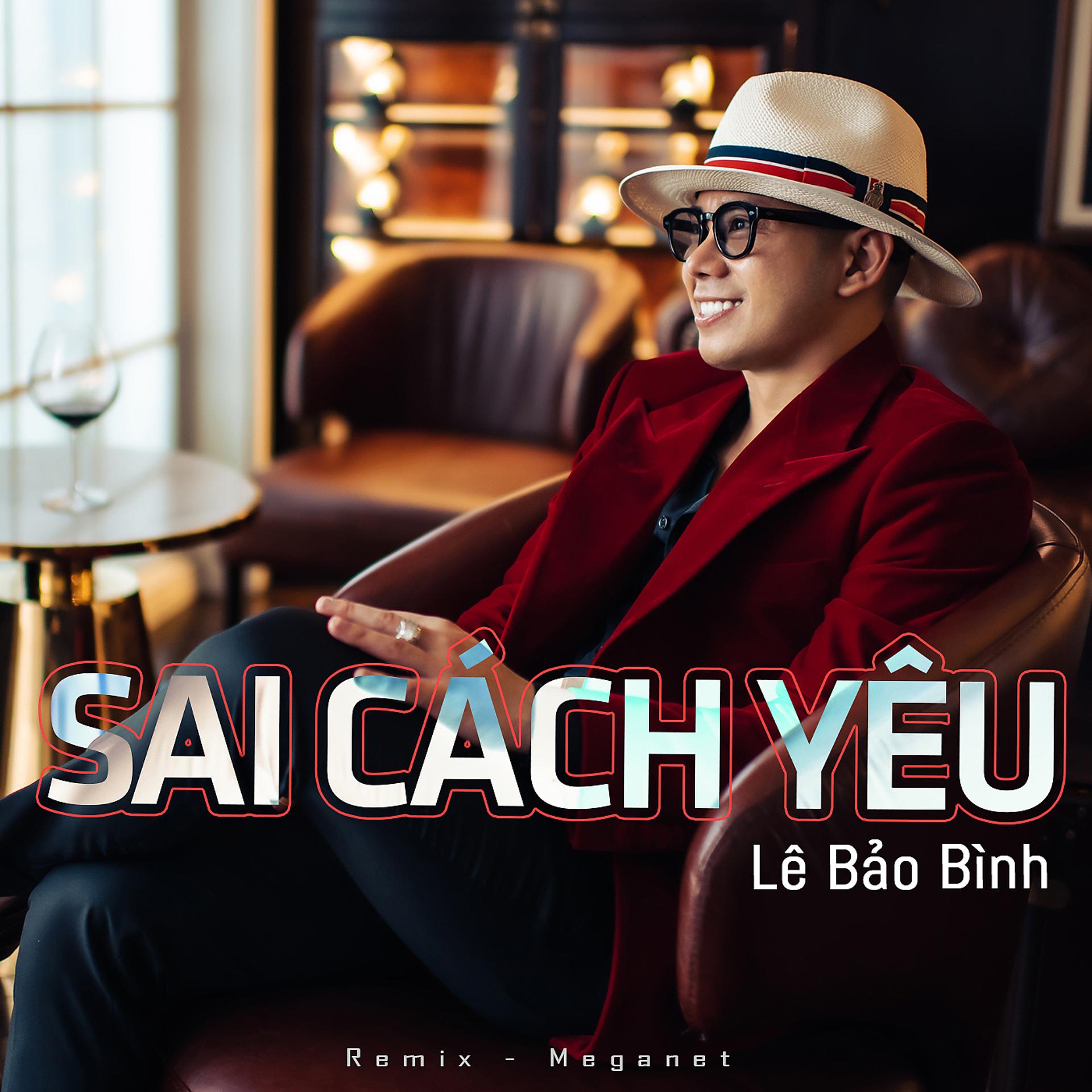 Постер альбома Sai Cách Yêu