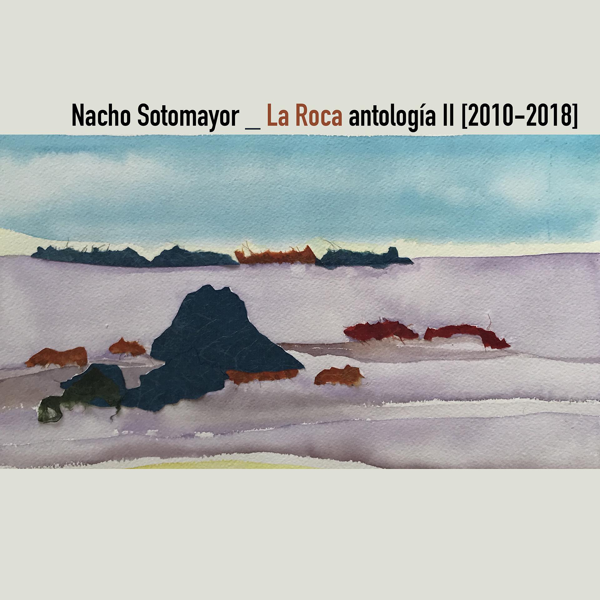 Постер альбома La Roca Antología II (2010-2018)