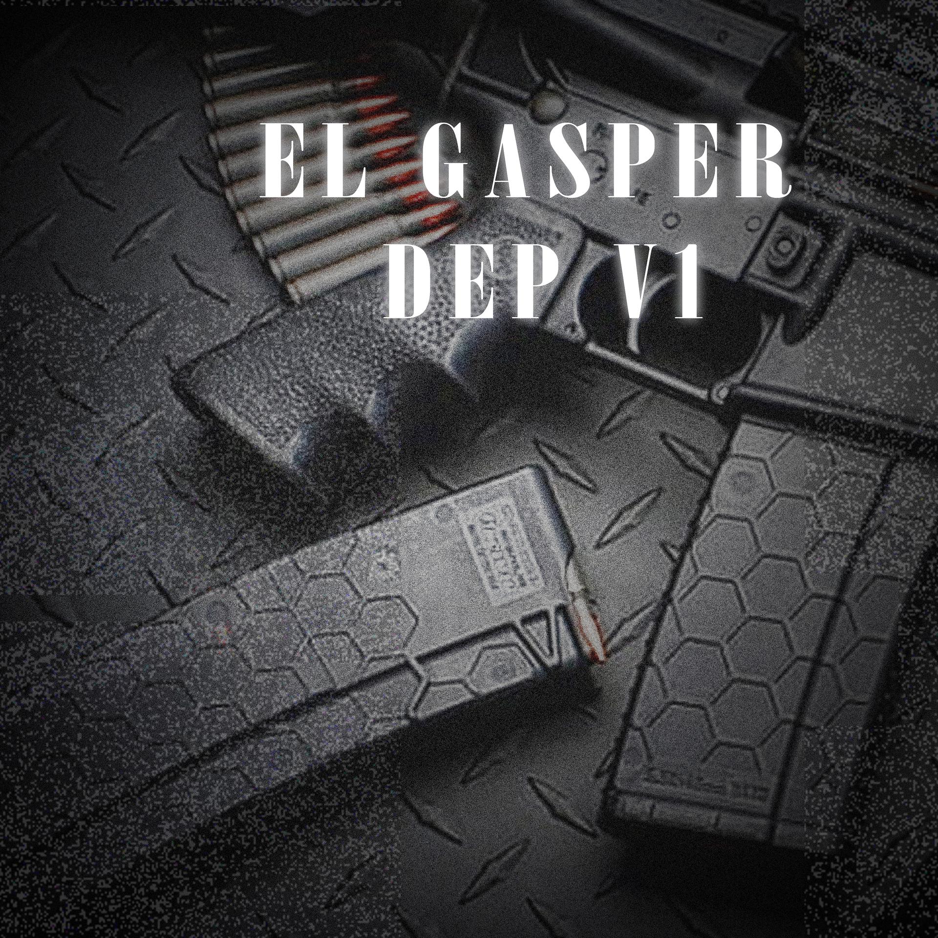 Постер альбома El Gasper Dep V1