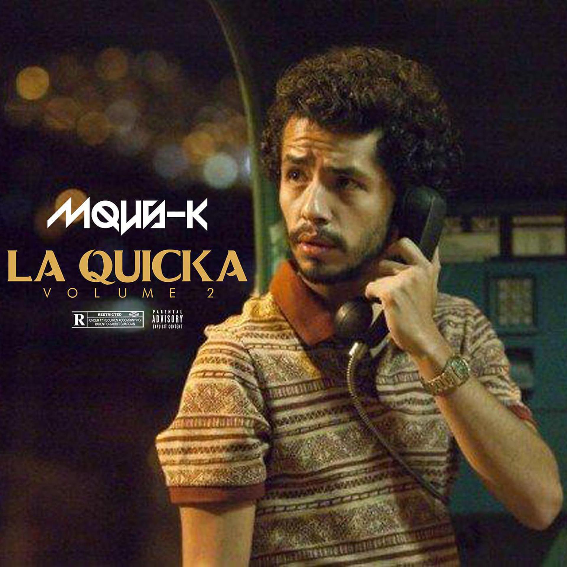 Постер альбома La Quicka, Vol. II