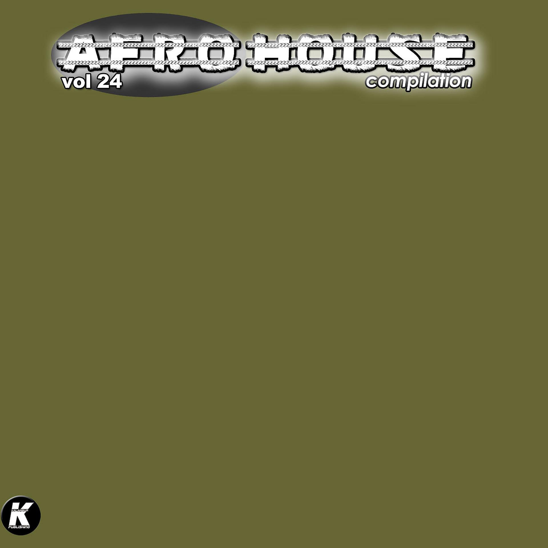 Постер альбома Afro House Compilation, Vol. 24
