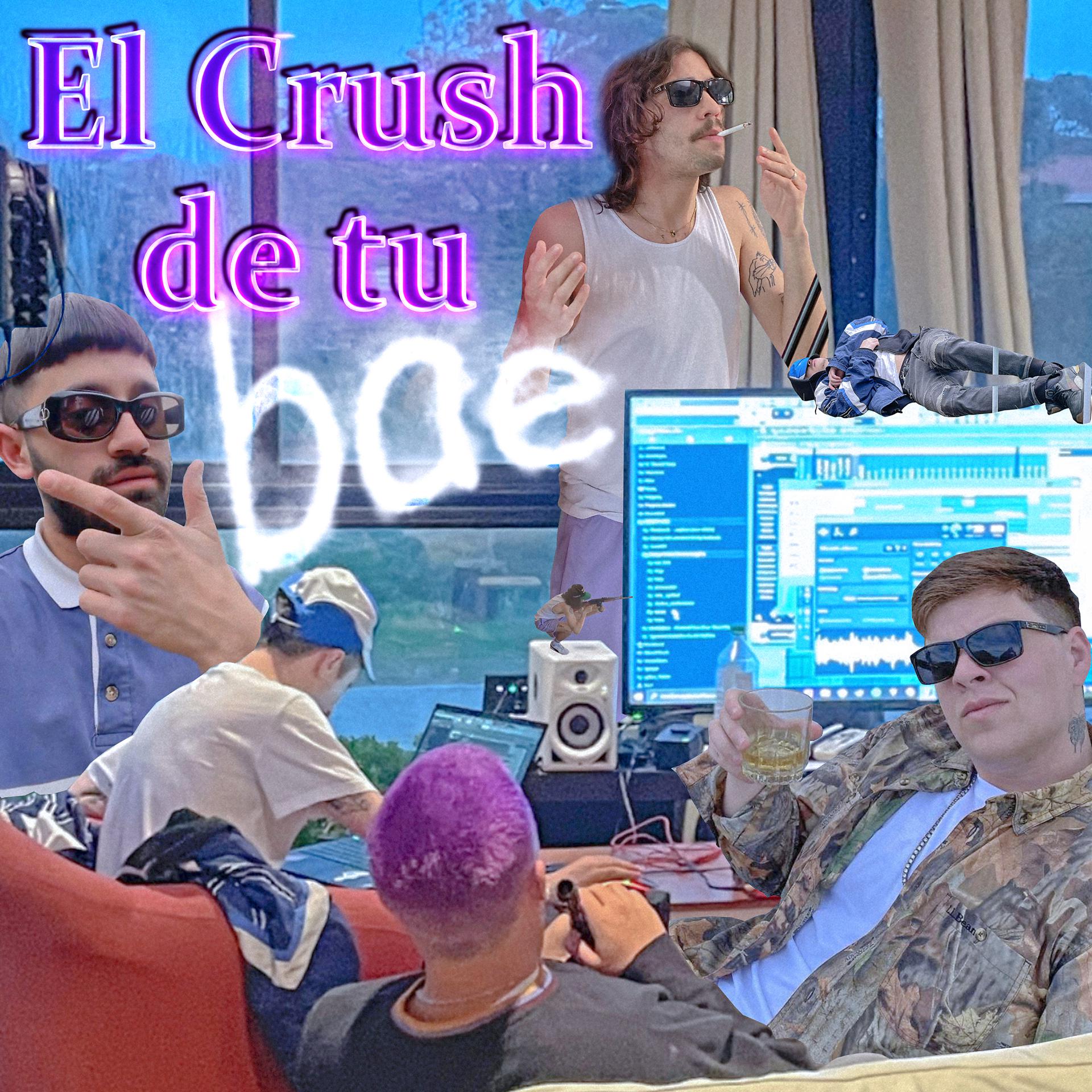 Постер альбома El Crush de tu Bae