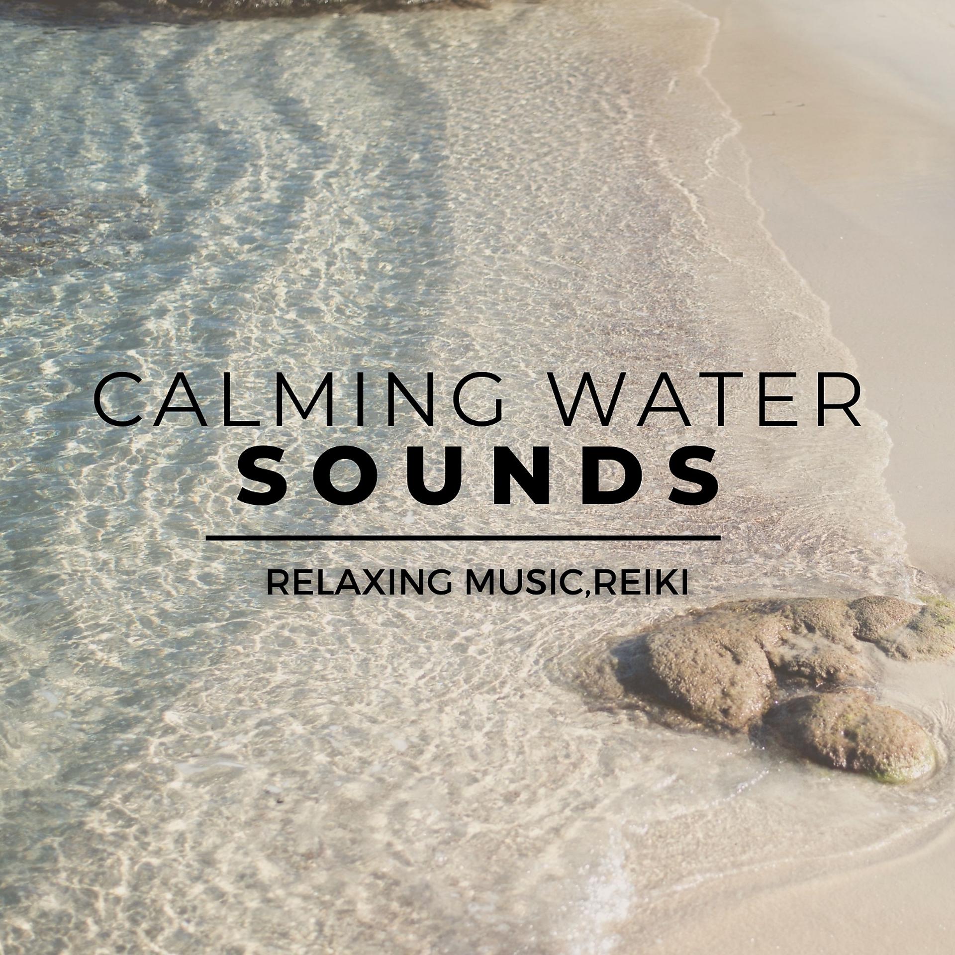Постер альбома Calming Water Sounds