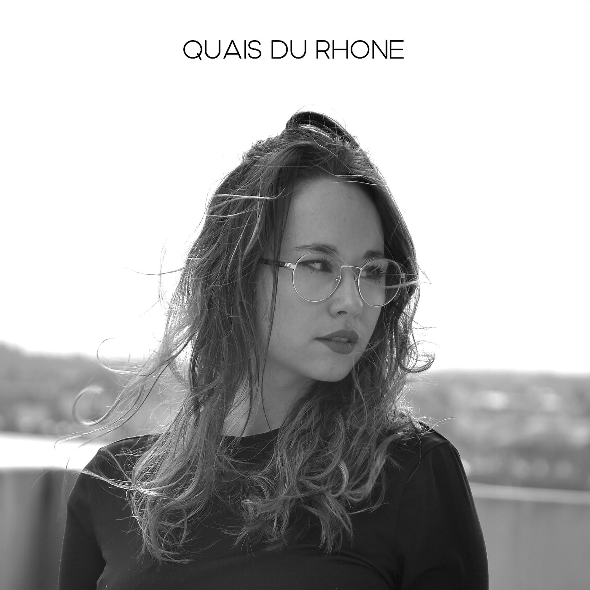 Постер альбома Quais du Rhône