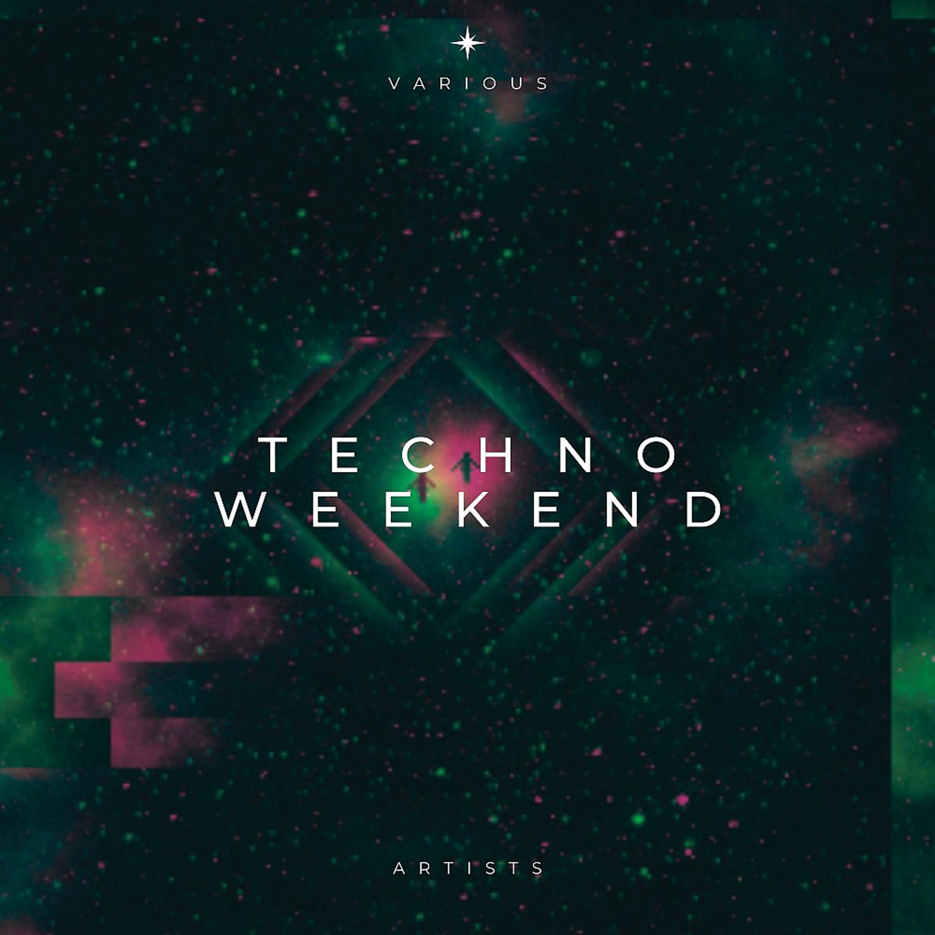 Постер альбома Techno Weekend