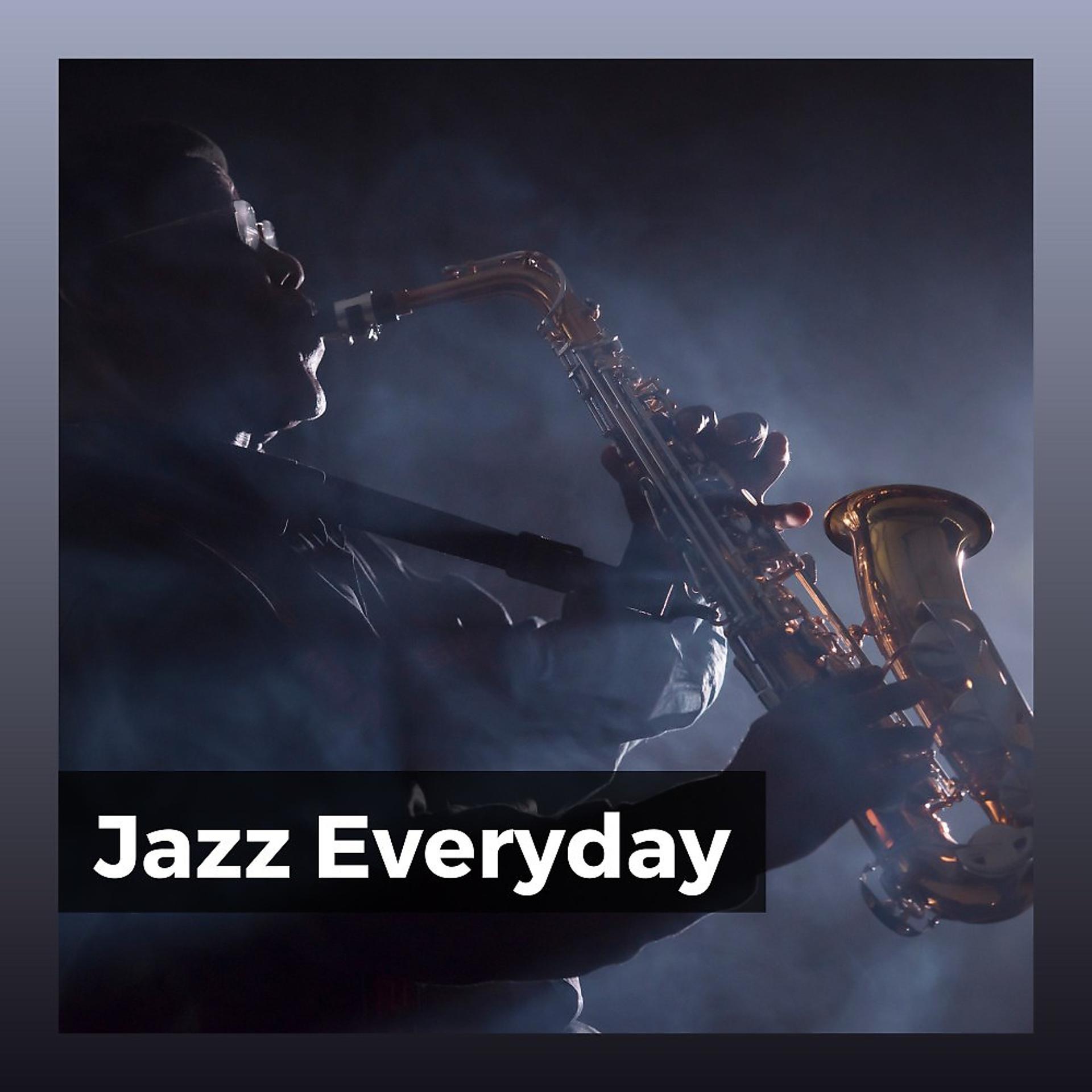 Постер альбома Jazz Everyday