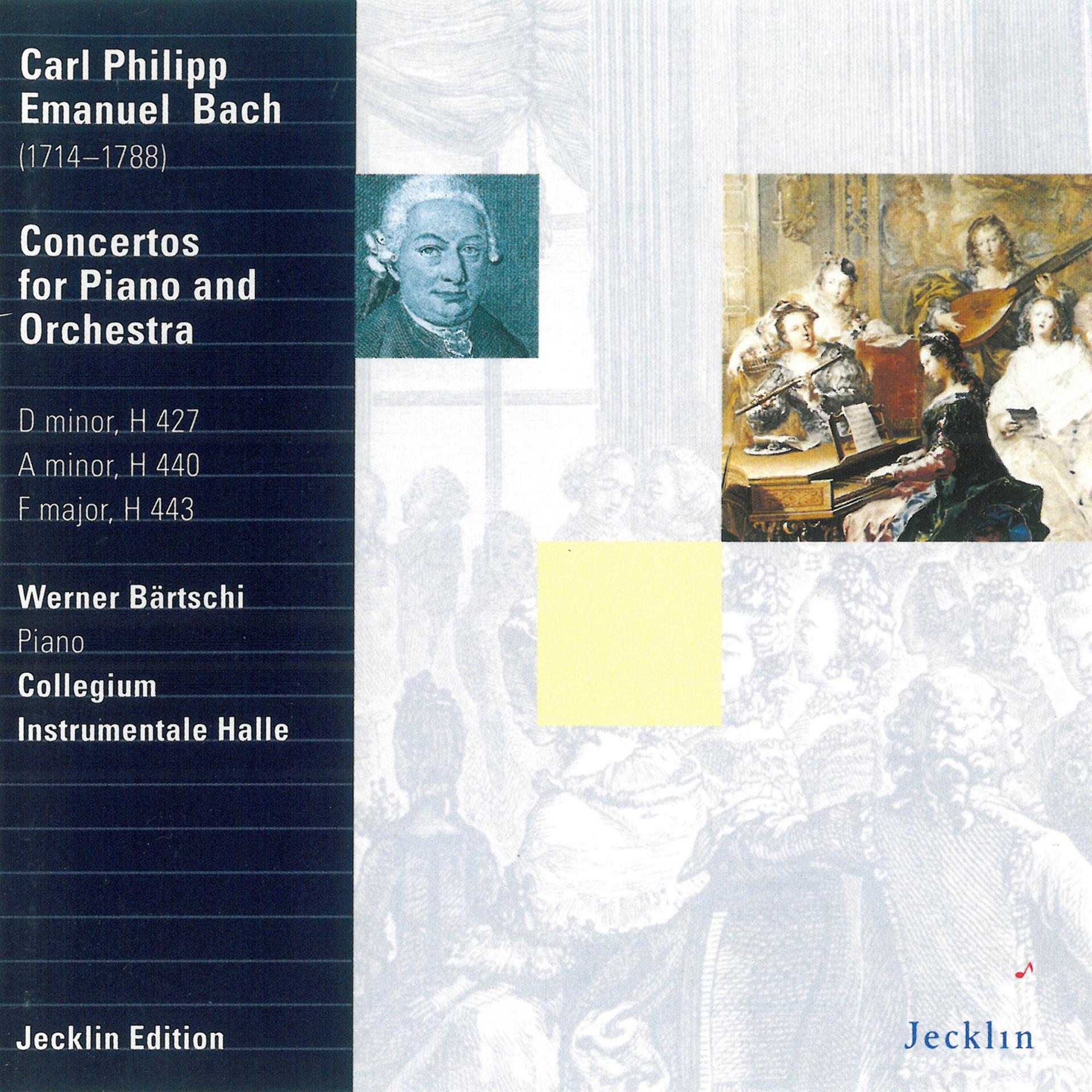 Постер альбома Carl Philipp Emanuel Bach: Concertos for Piano and Orchestra