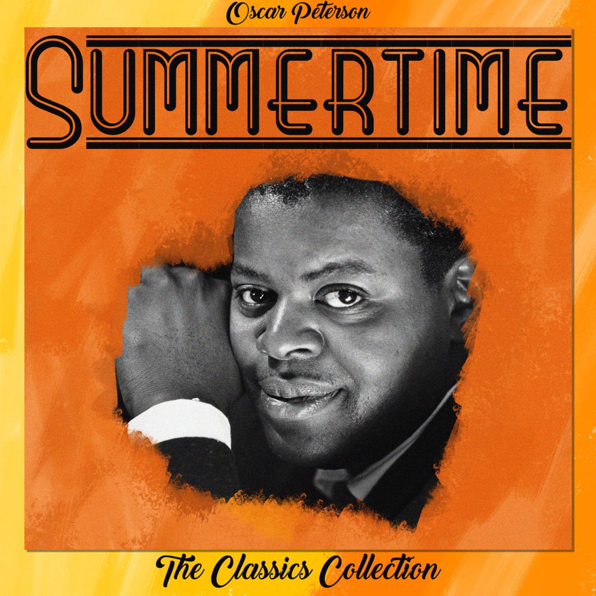 Постер альбома Summertime (The Classics Collection)
