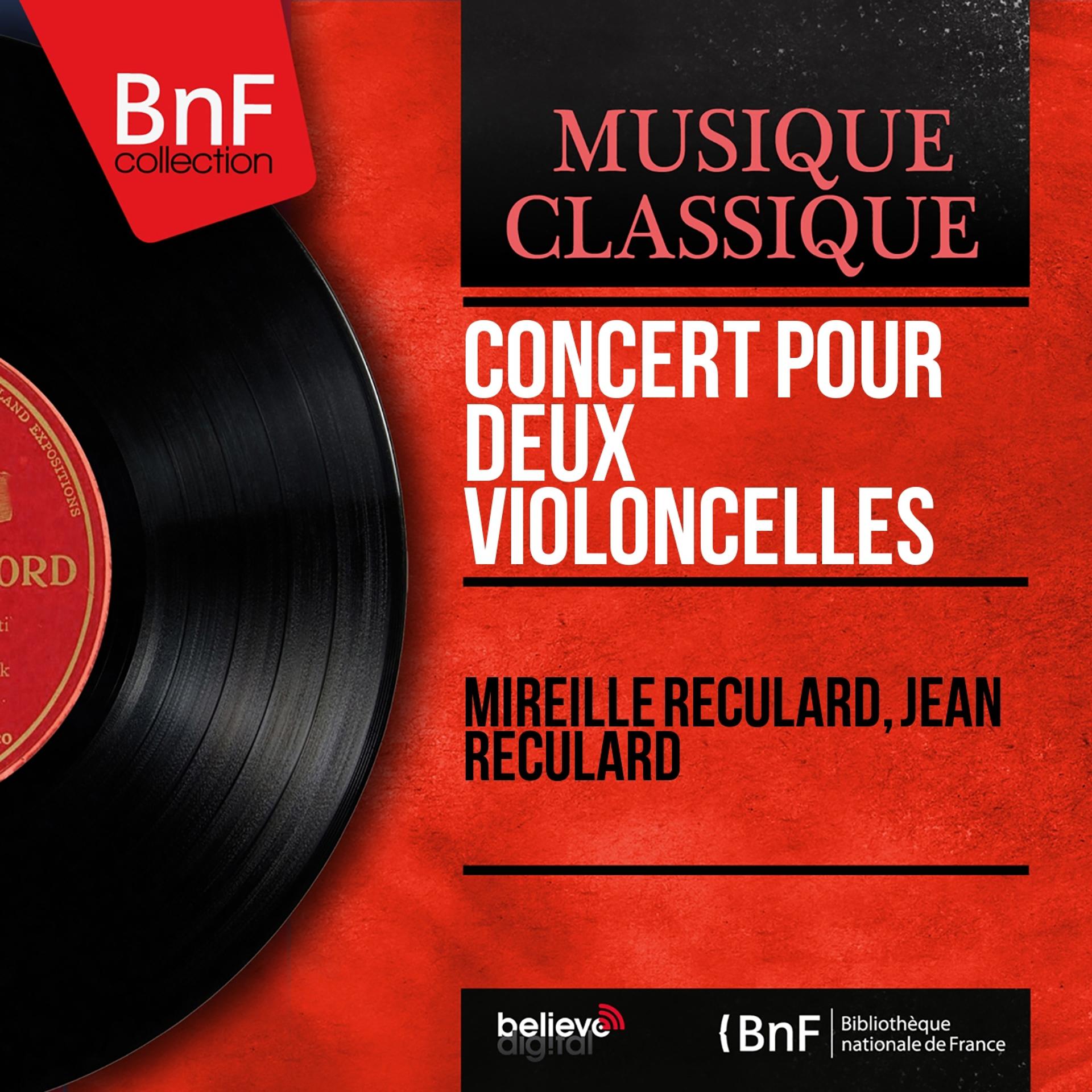 Постер альбома Concert pour deux violoncelles (Mono Version)