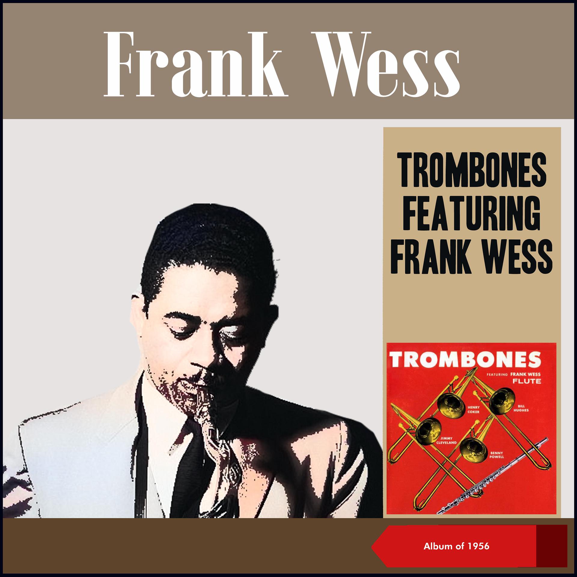 Постер альбома Trombones Featuring Frank Wess