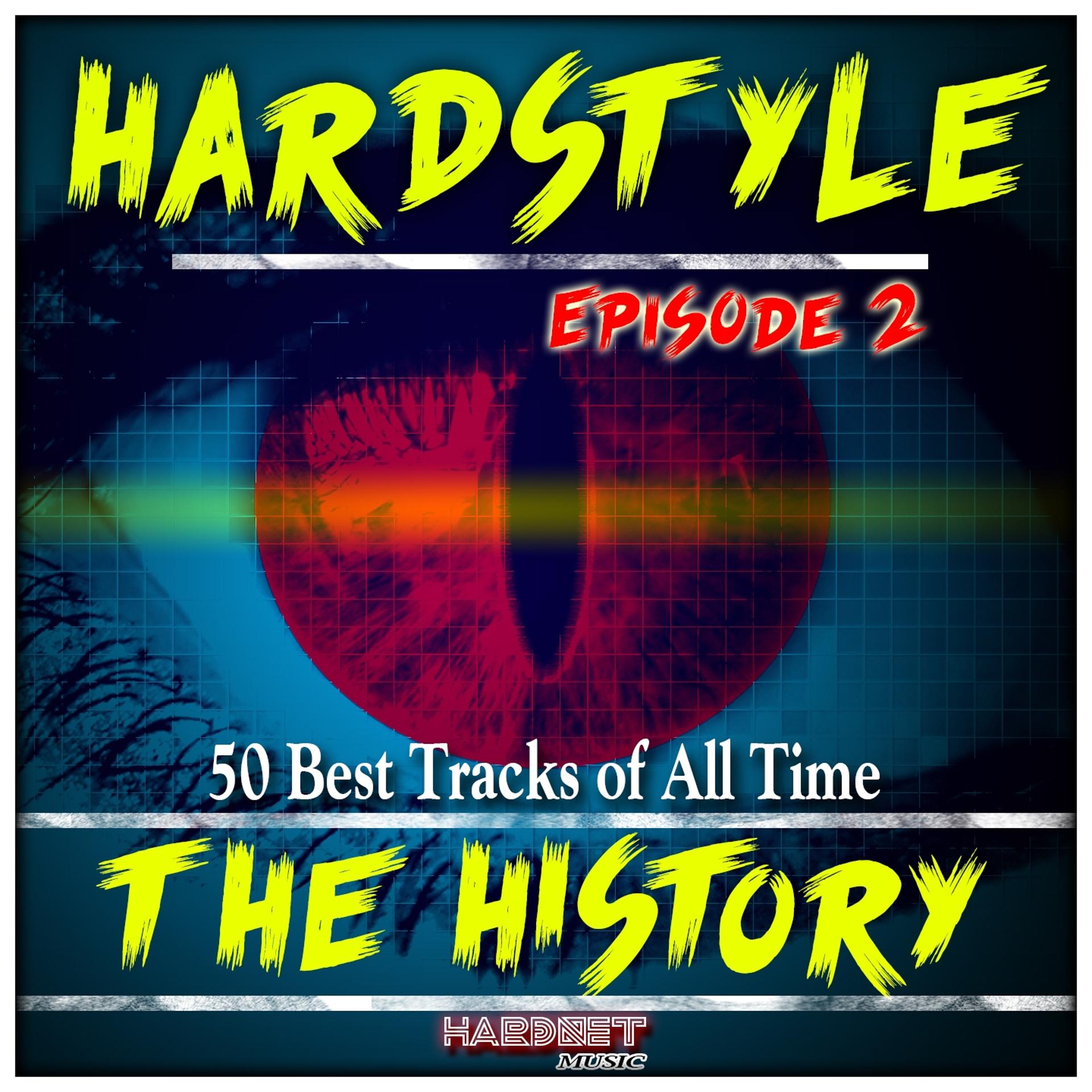 Постер альбома Hardstyle the History, Vol. 2