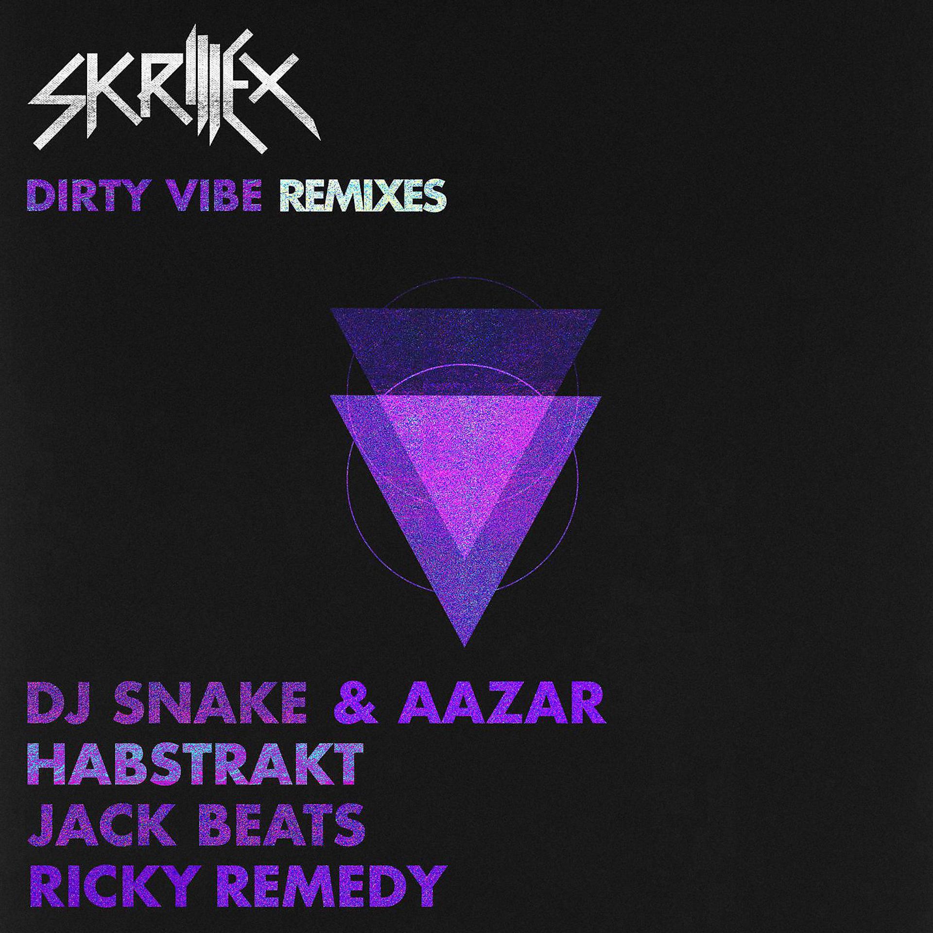 Постер альбома Dirty Vibe (Remixes)