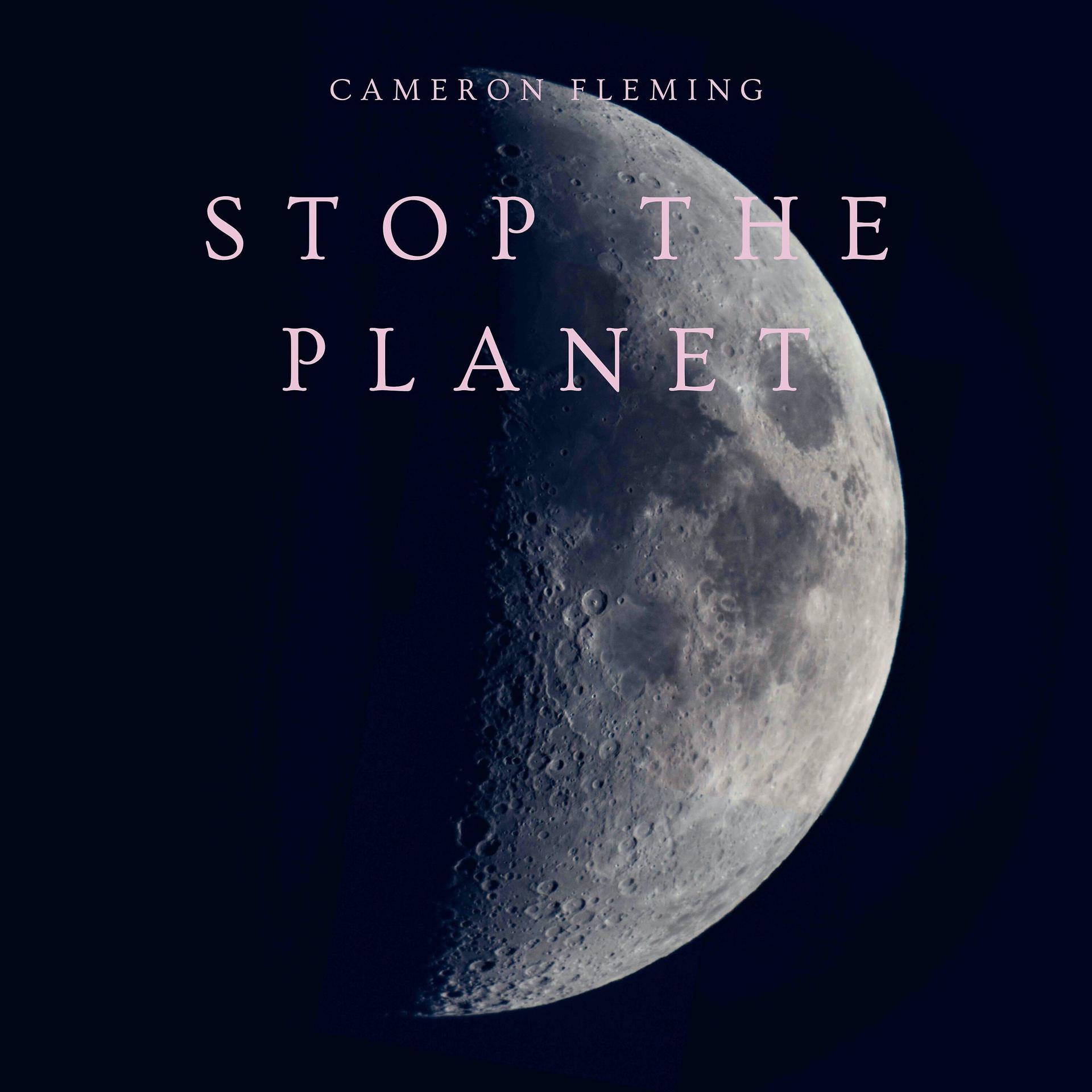 Постер альбома Stop the Planet