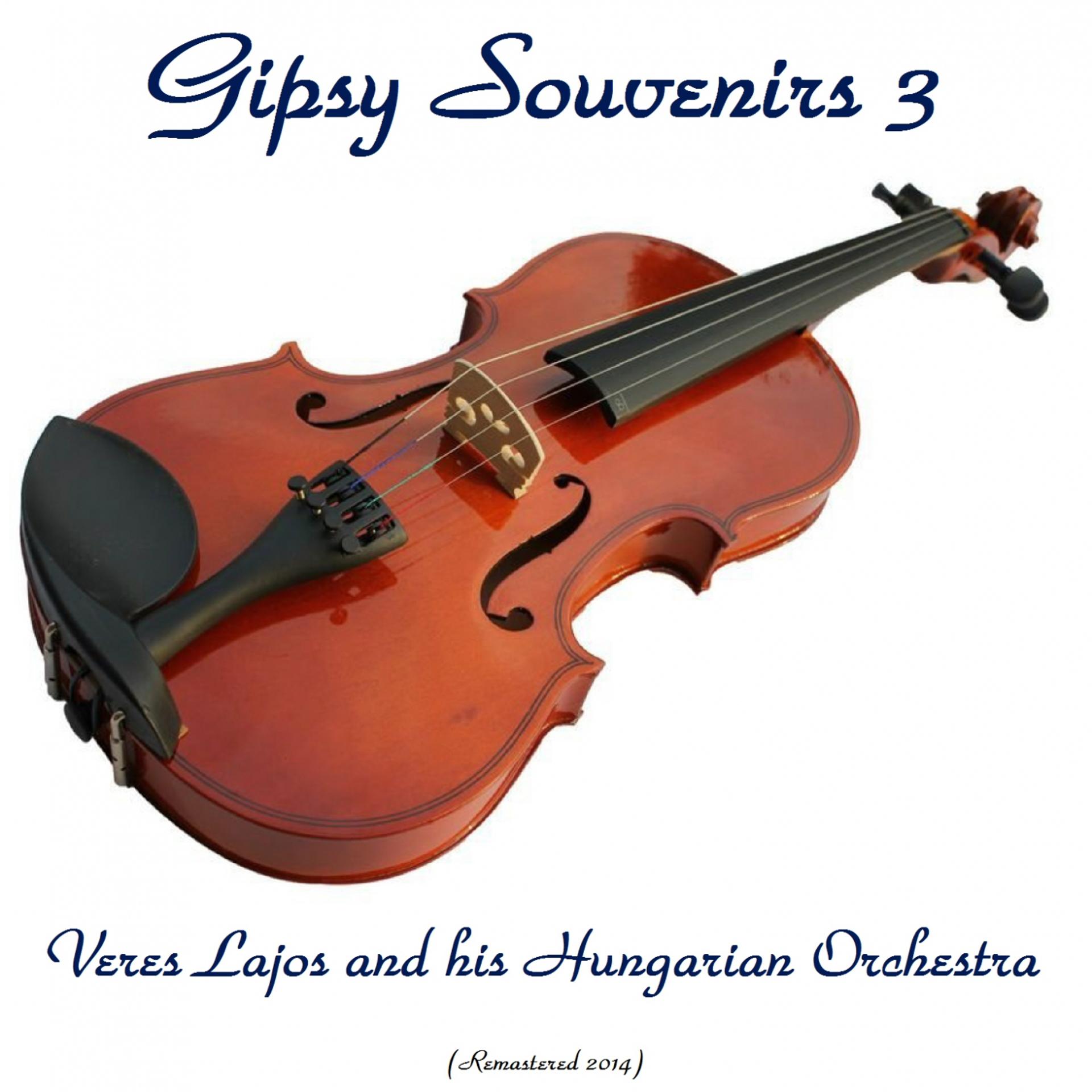 Постер альбома Gipsy Souvenirs, Vol. 3