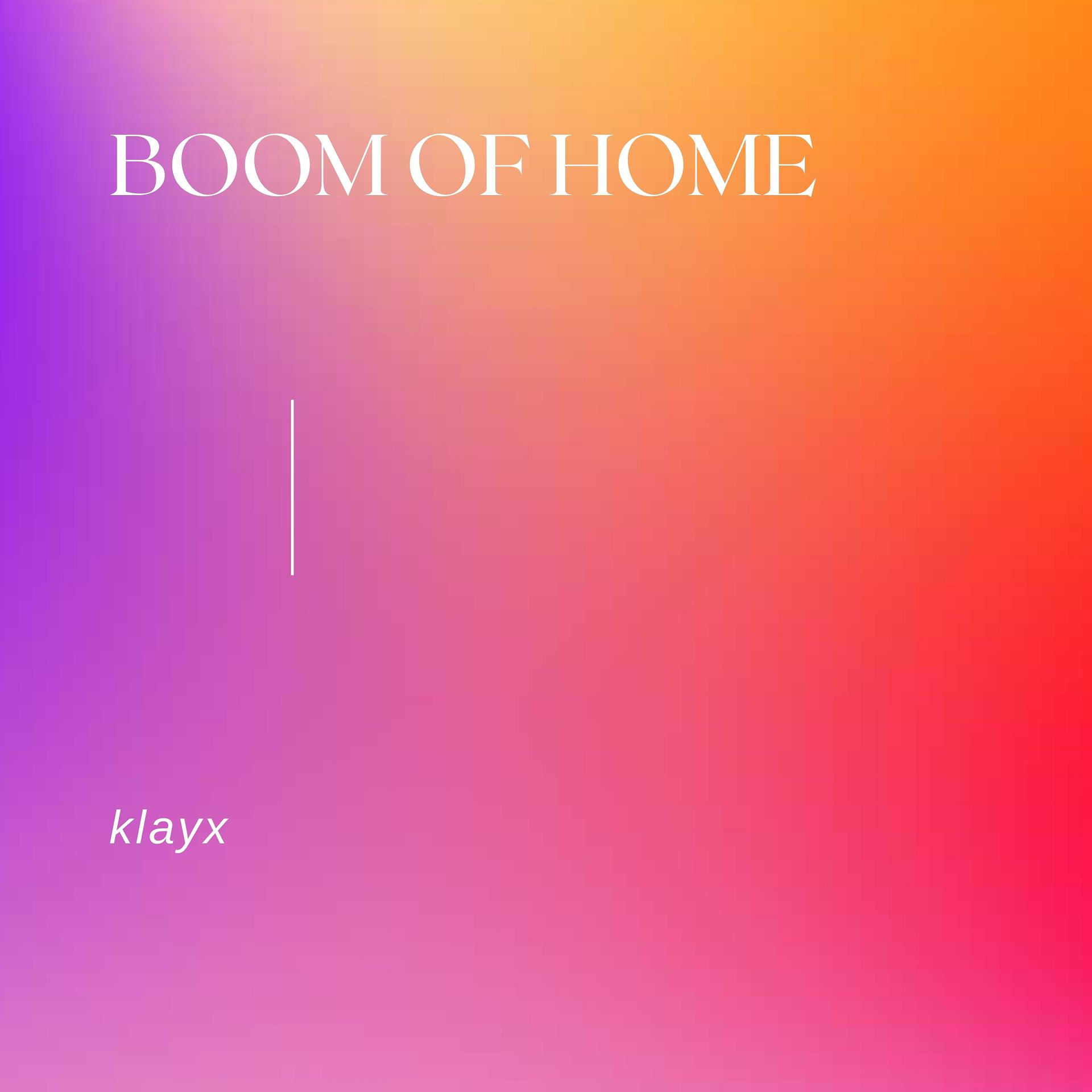 Постер альбома Boom of Home