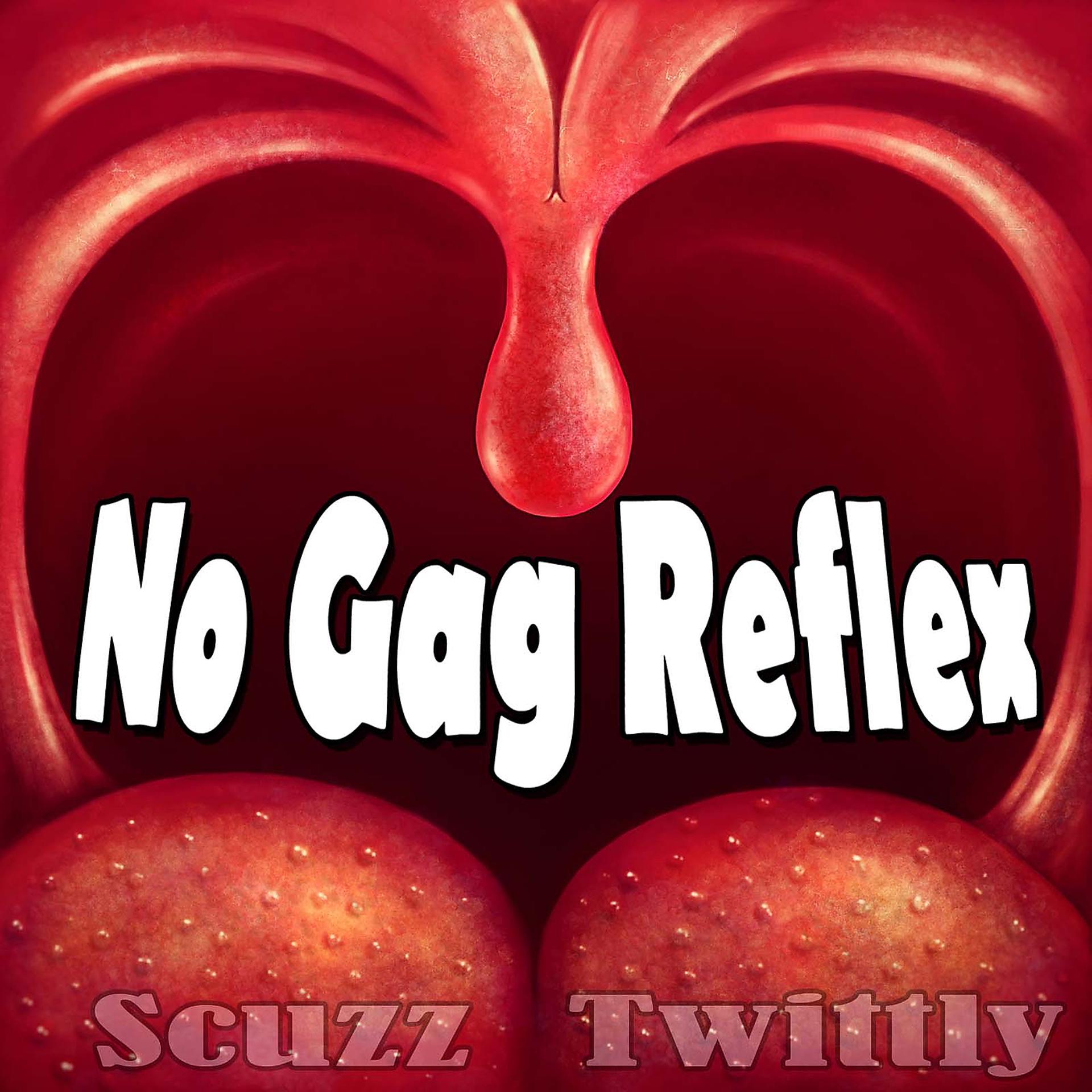 Постер альбома No Gag Reflex