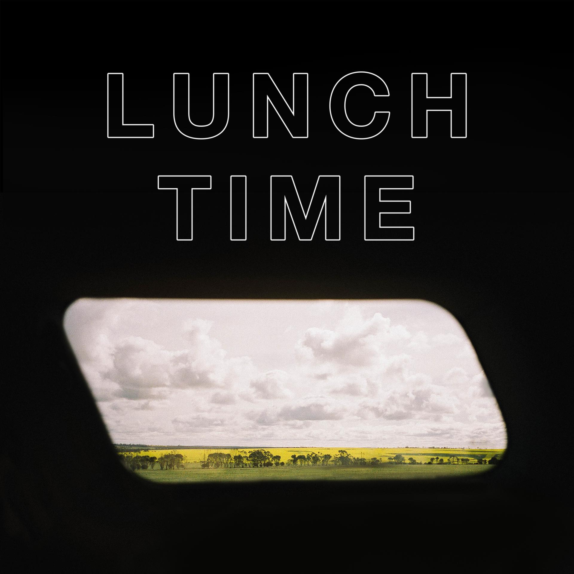 Постер альбома Lunchtime