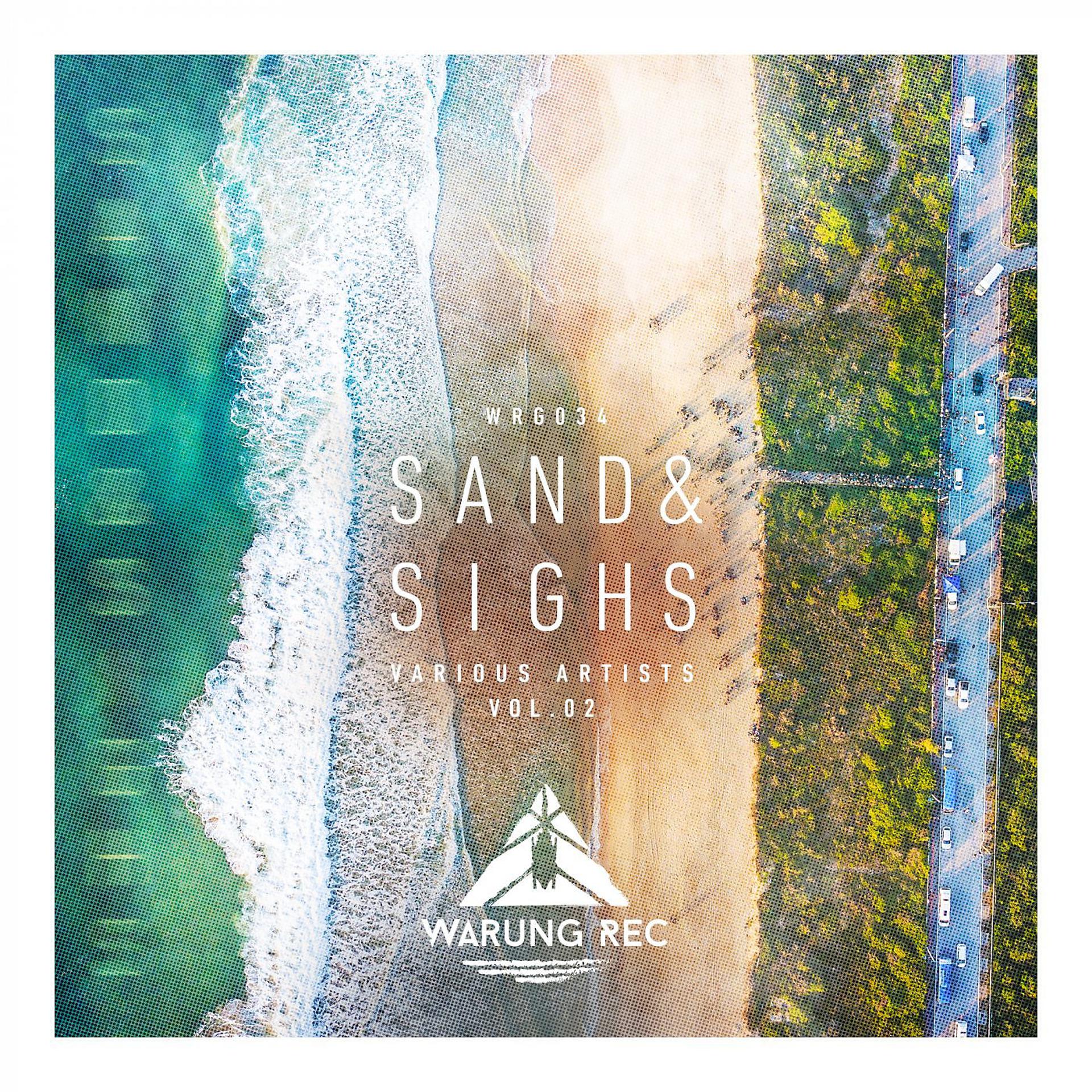 Постер альбома Sand & Sighs Vol. 02