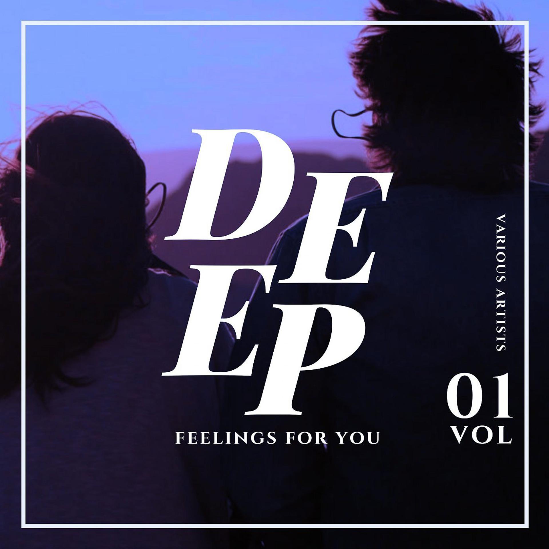 Постер альбома Deep Feelings For You, Vol. 1