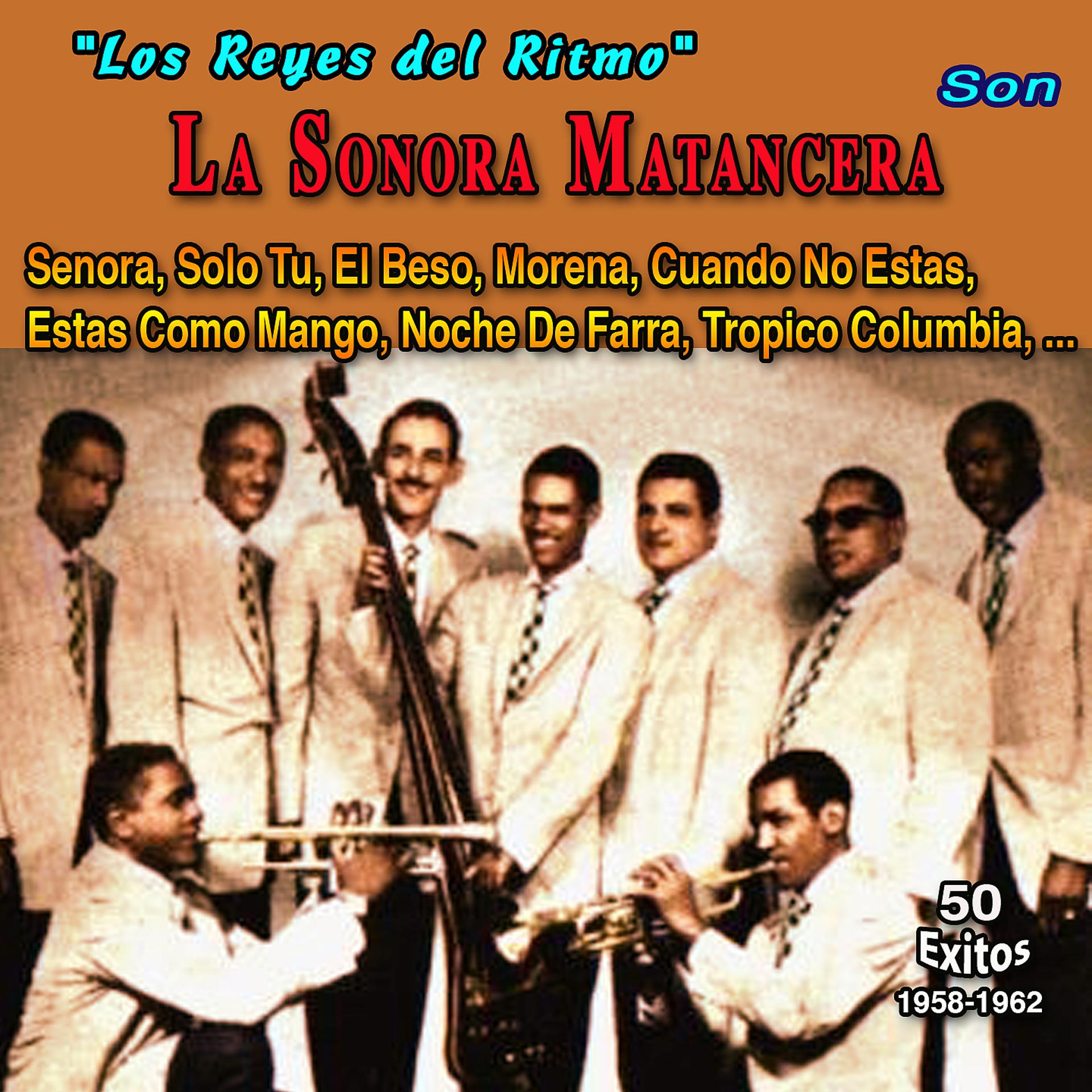 Постер альбома "Los Reyes del Ritmo" - La Sonora Matancera - Cuando No Estas