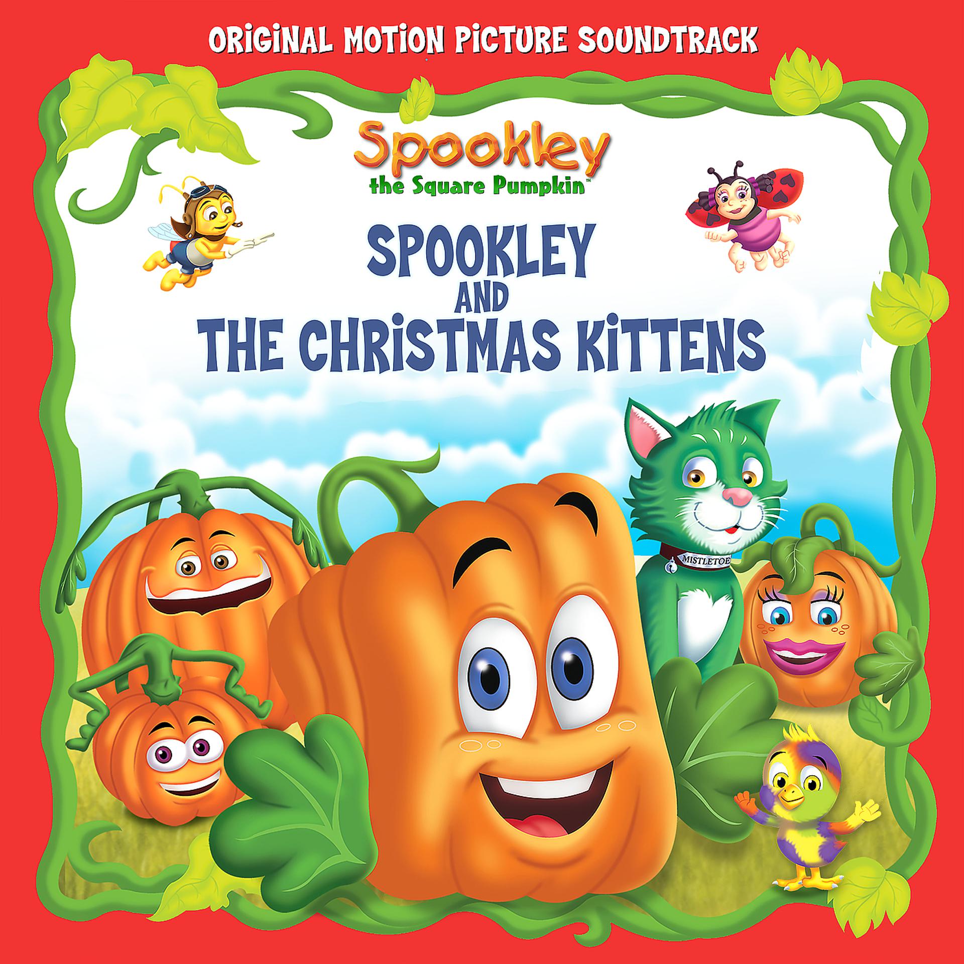Постер альбома Spookley and the Christmas Kittens (Original Motion Picture Soundtrack)